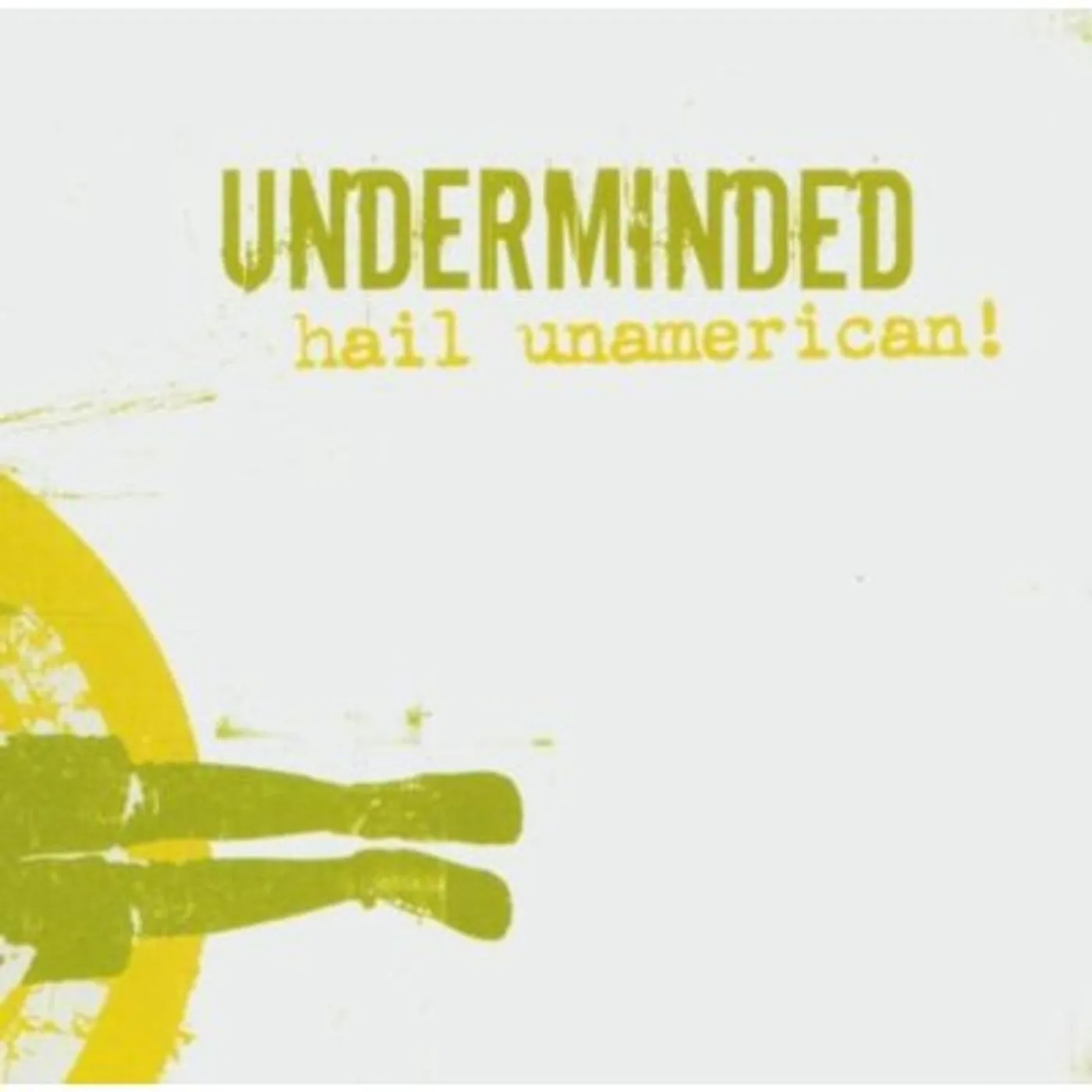 Underminded HAIL UNAMERICAN CD