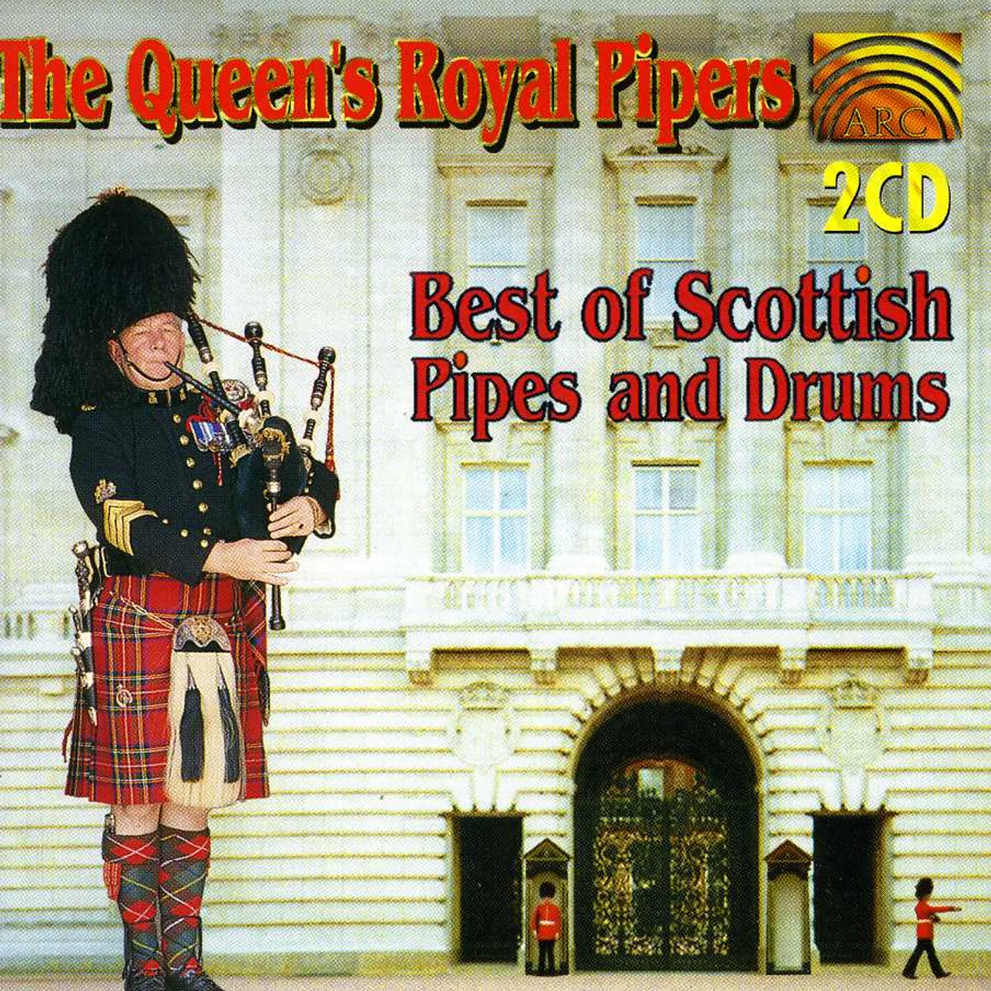 Queen's Royal Pipers BEST OF SCOTTISH PIPES & DRUMS CD