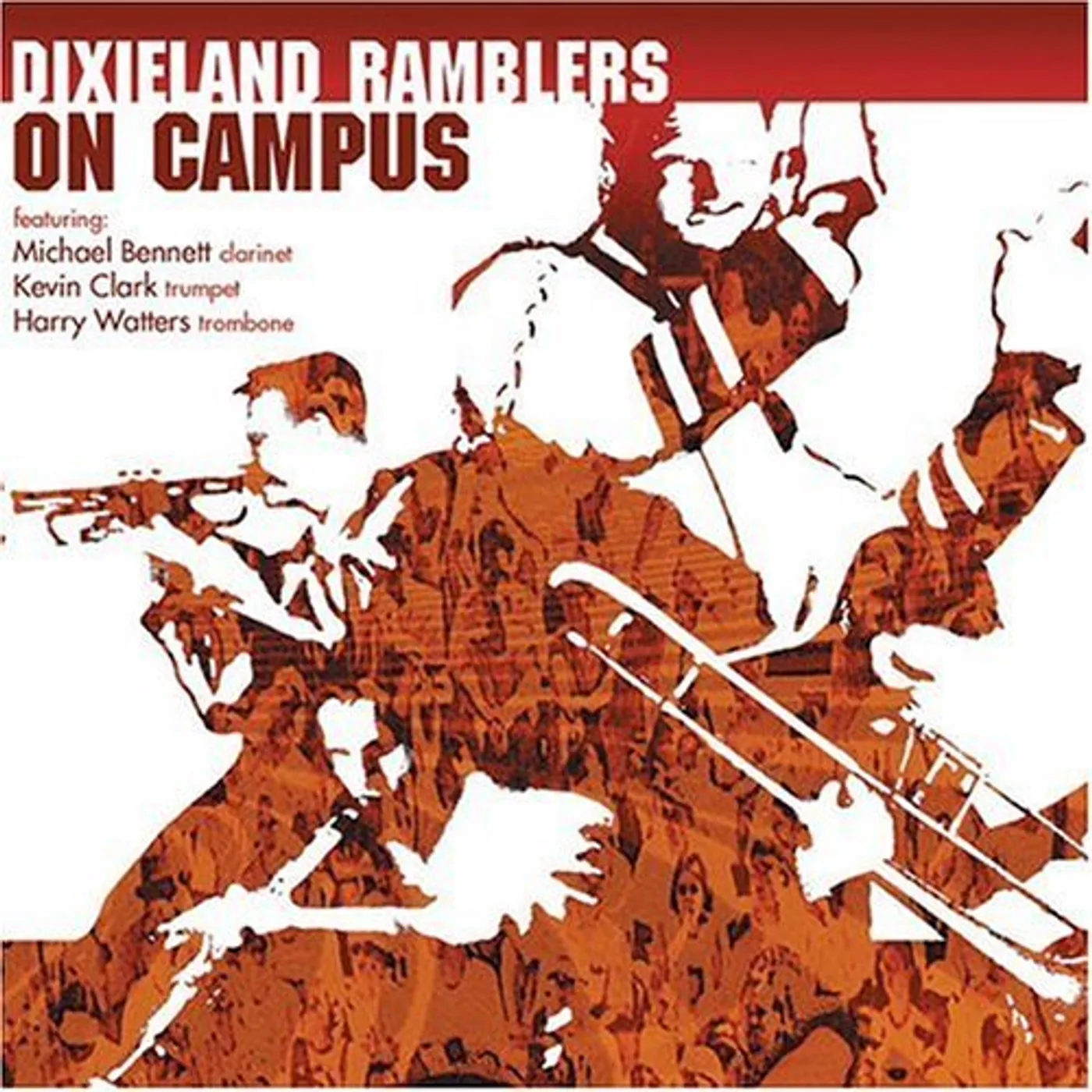 Dixieland Ramblers ON CAMPUS CD