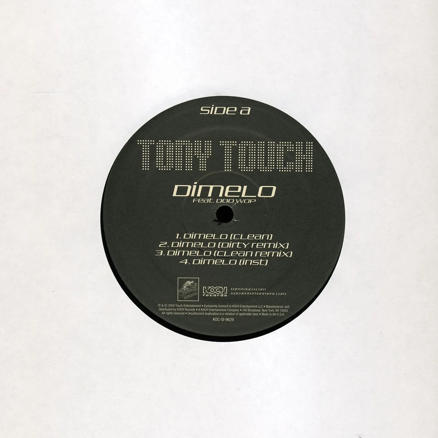 Tony Featuring P Diddy / Black Rob Touch & G Dep DIMELO: NON STOP Vinyl Record