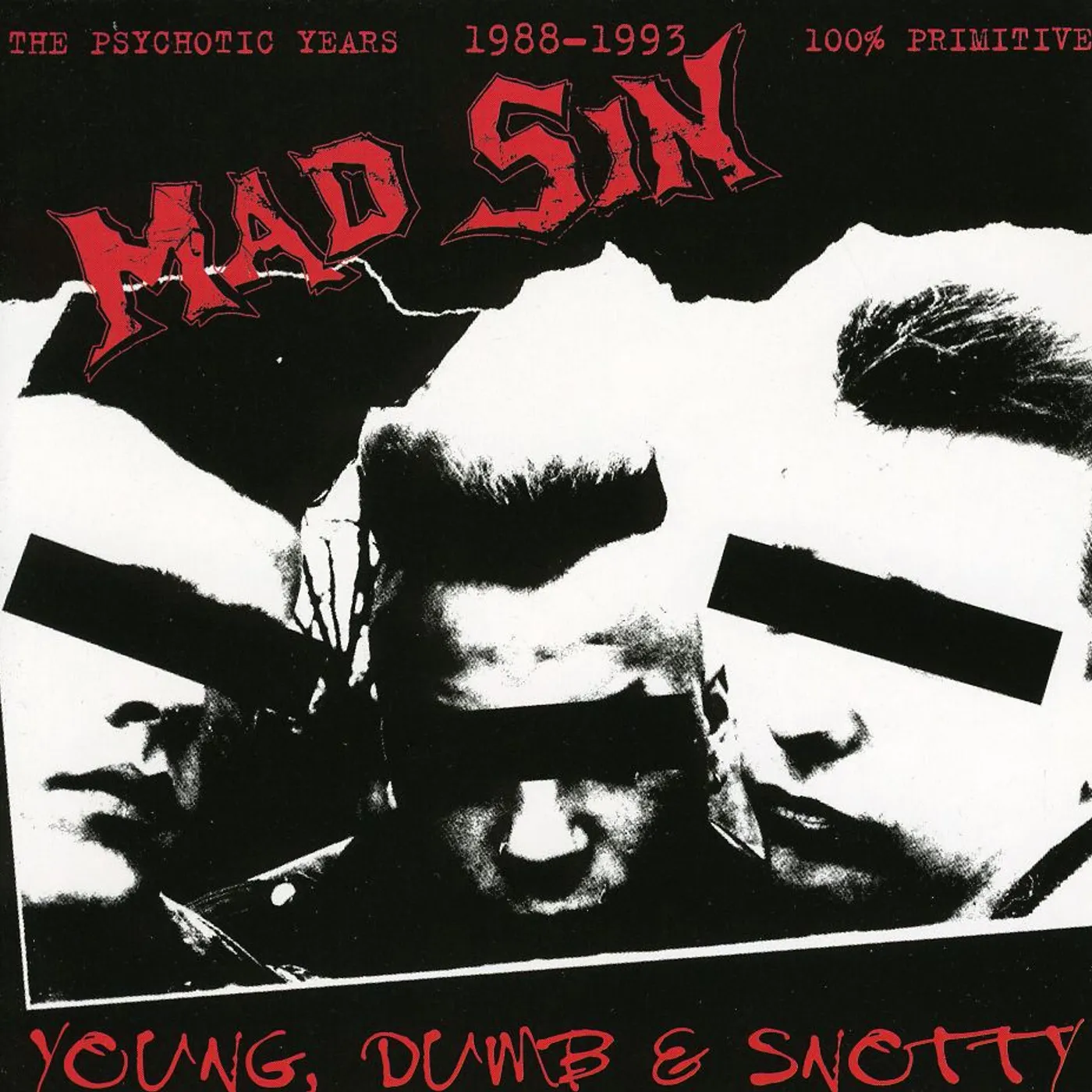 Mad Sin YOUNG DUMB & SNOTTY CD