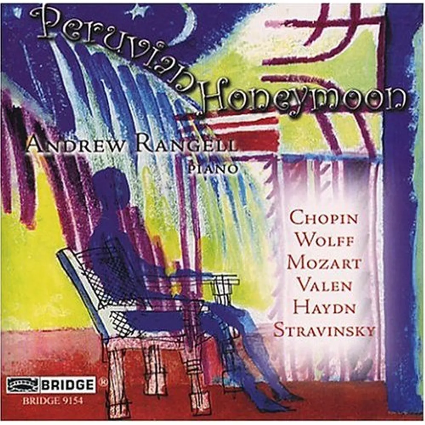 Andrew Rangell PERUVIAN HONEYMOON CD