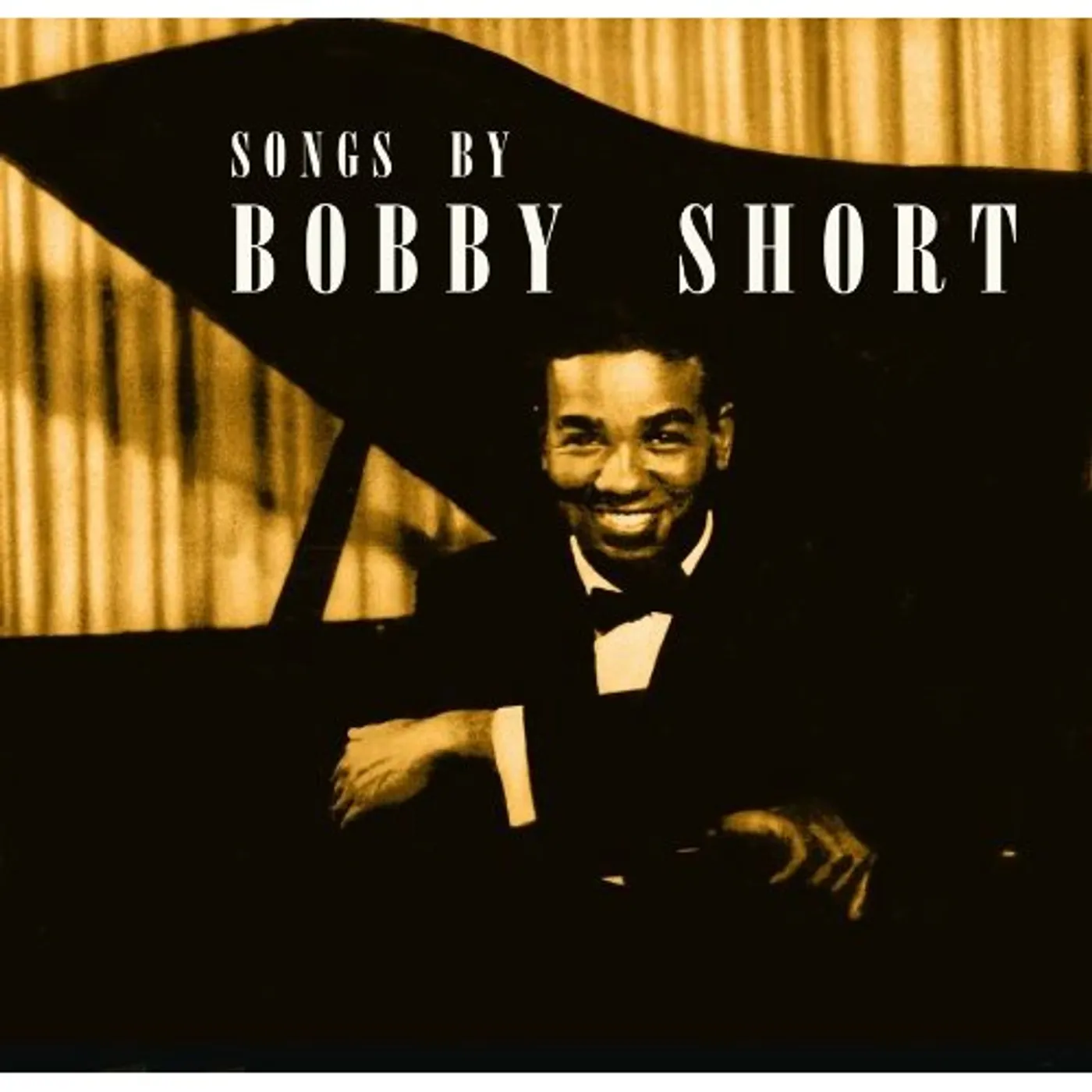 SONGS OF BOBBY SHORT CD