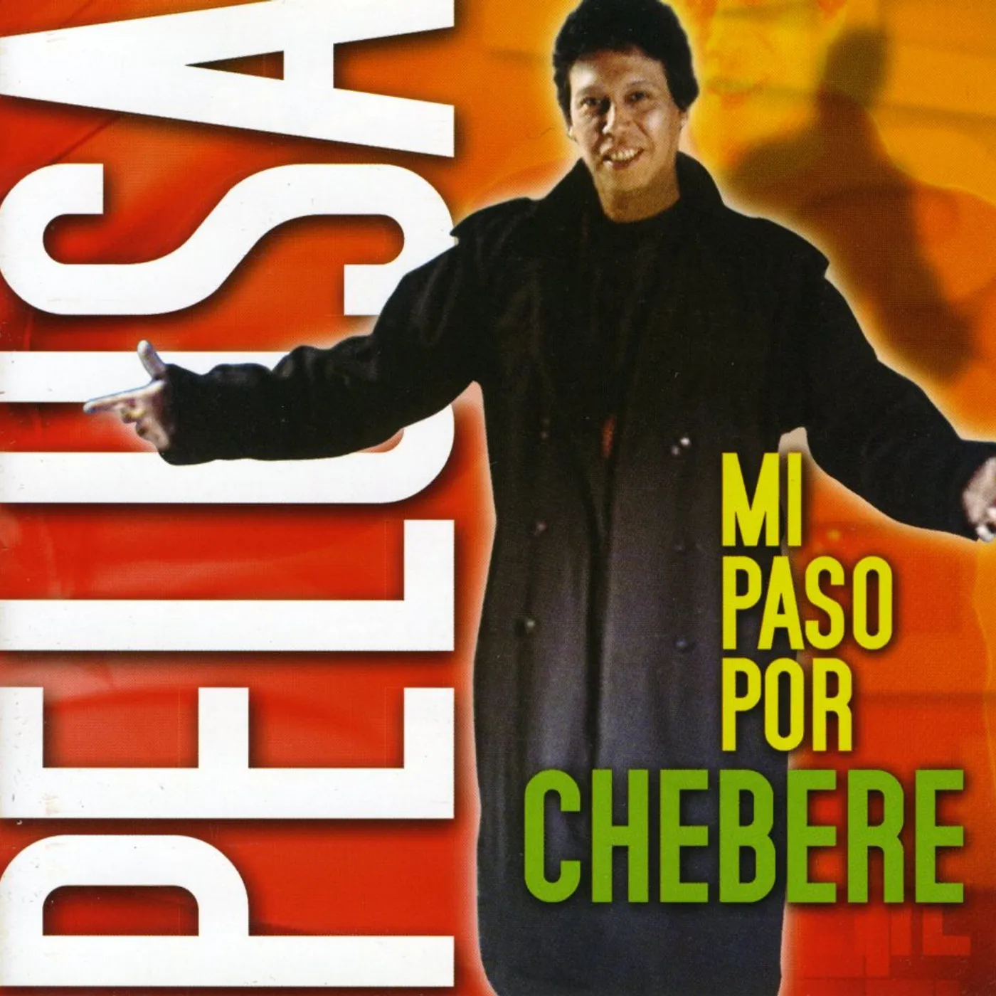 Pelusa MI PASO POR CHEBERE: EN VIVO CD