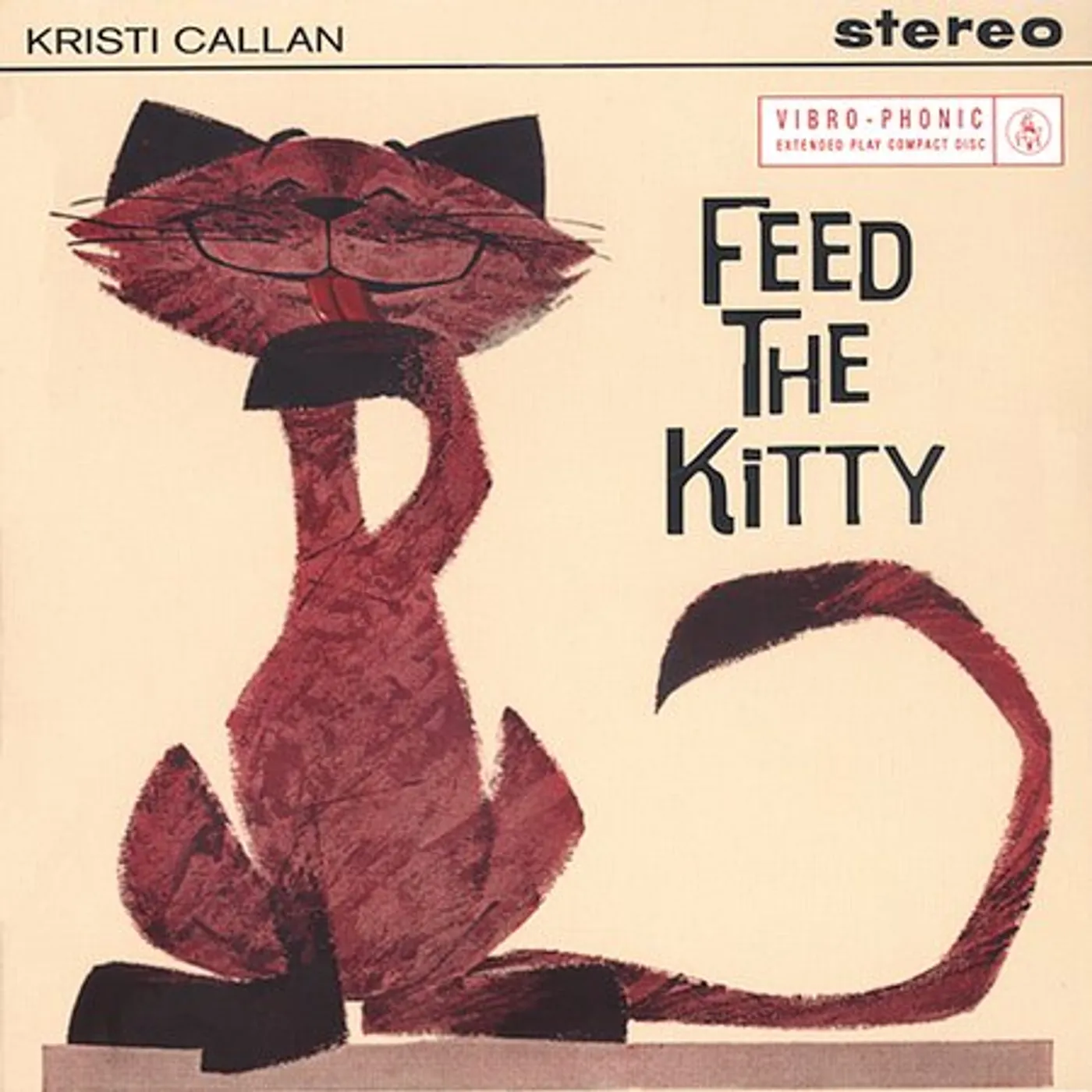Kristi Callan FEED THE KITTY CD