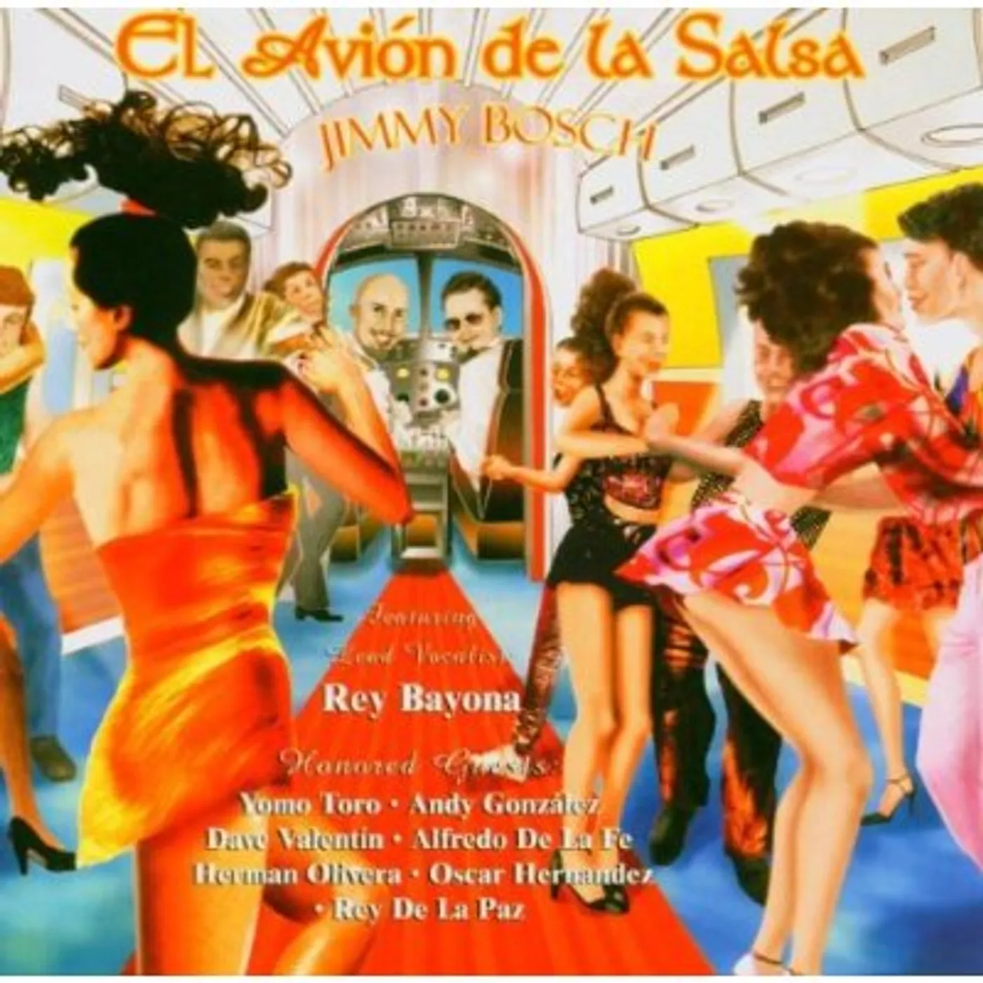 Jimmy Bosch EL AVION DE LA SALSA CD