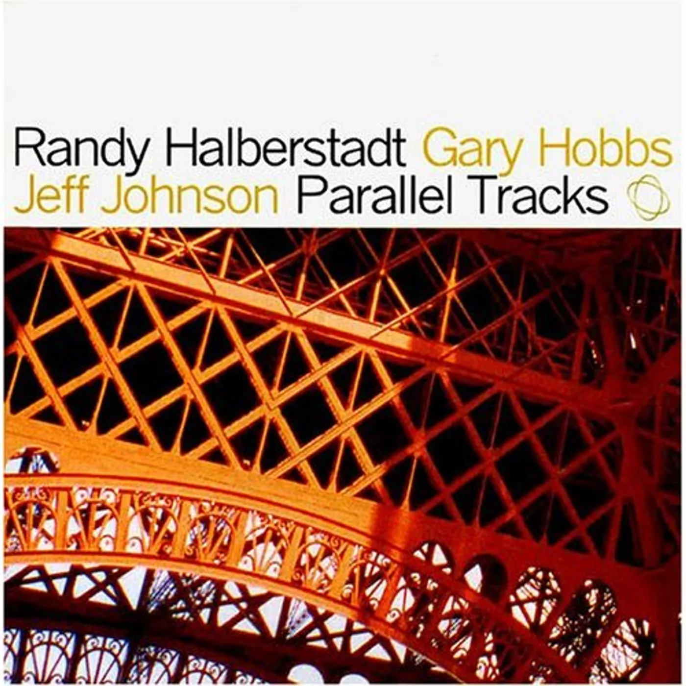Randy Halberstadt PARALLEL TRACKS CD