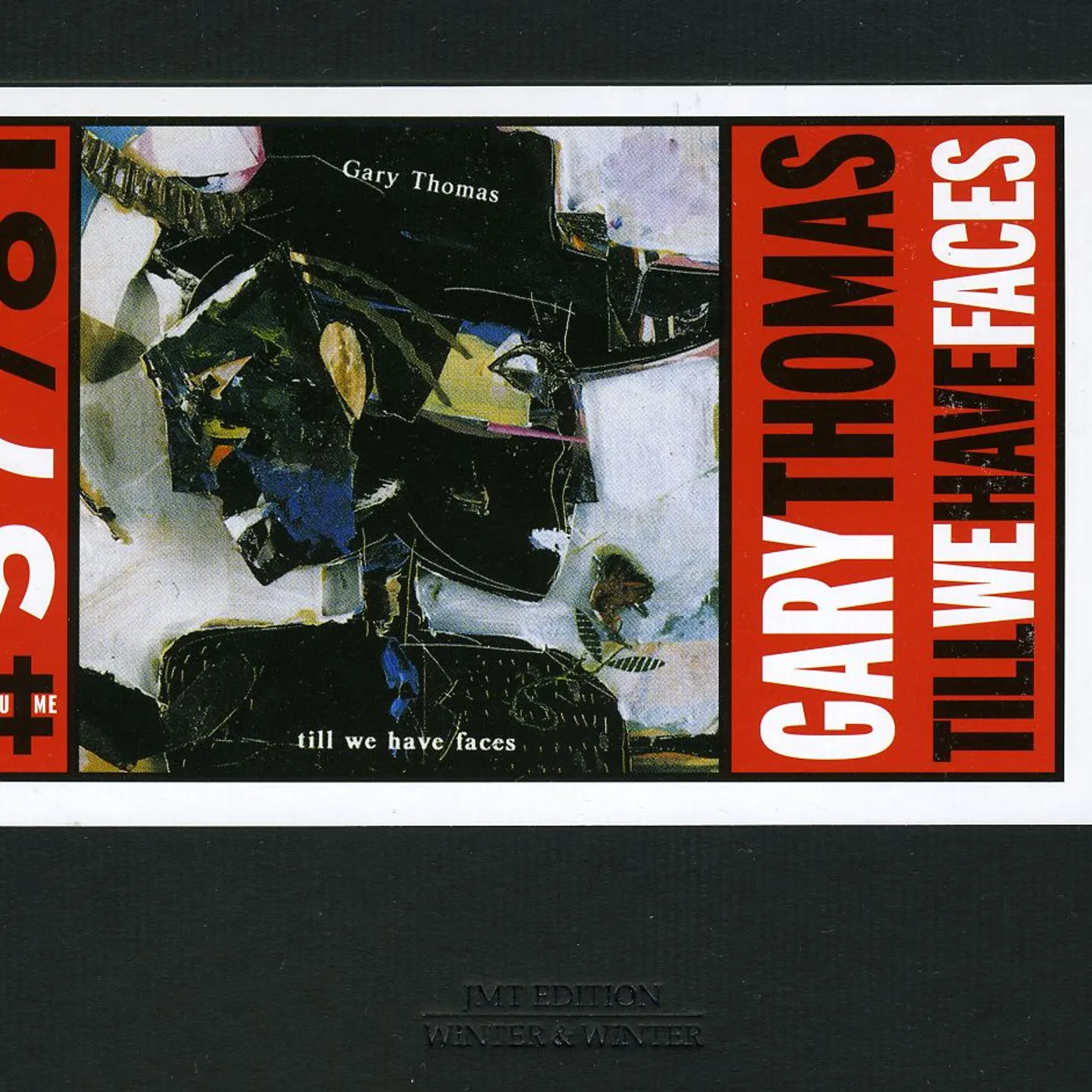 Gary Thomas TILL WE HAVE FACES CD