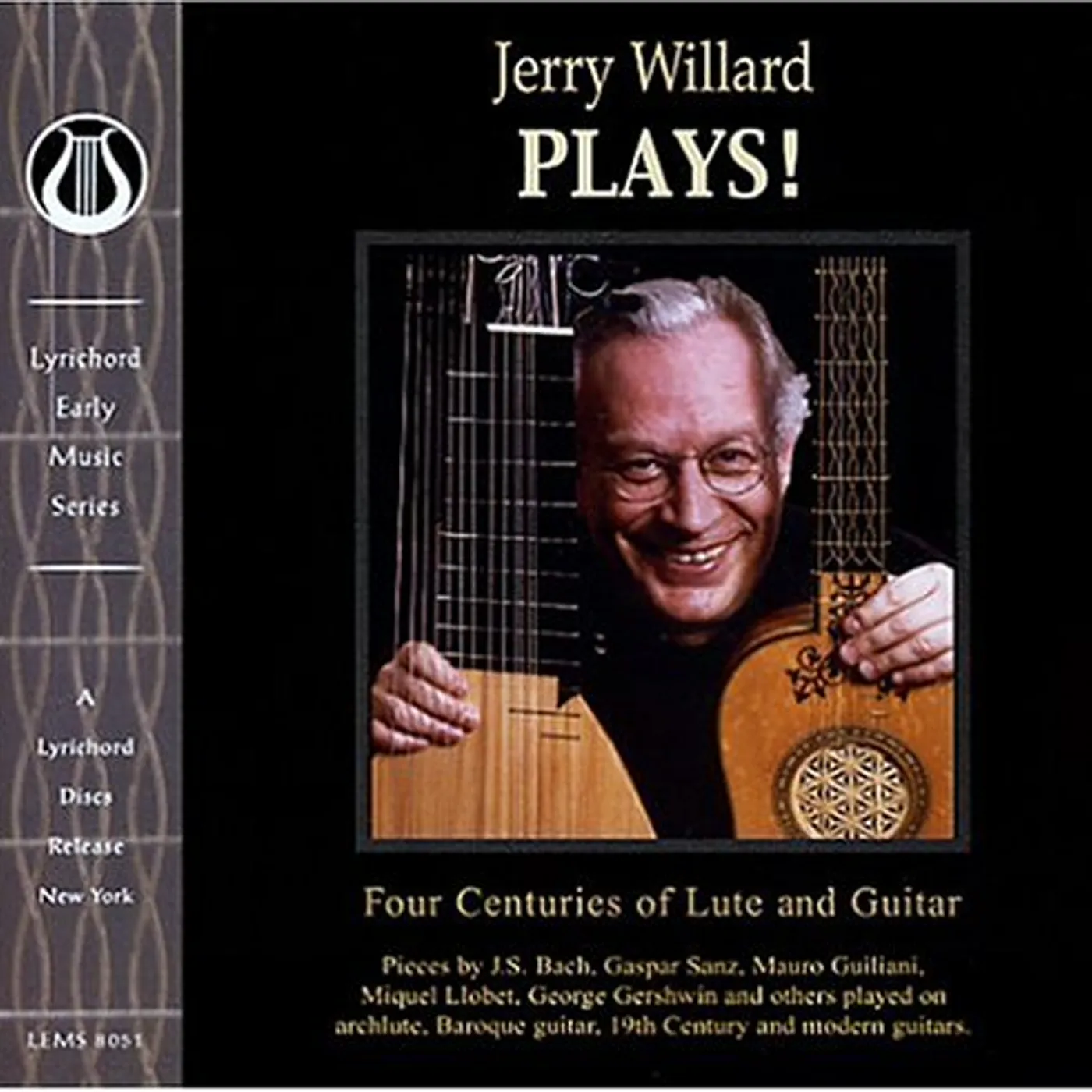JERRY WILLARD PLAYS: FOUR CENTURIES LUTE & GUITAR CD