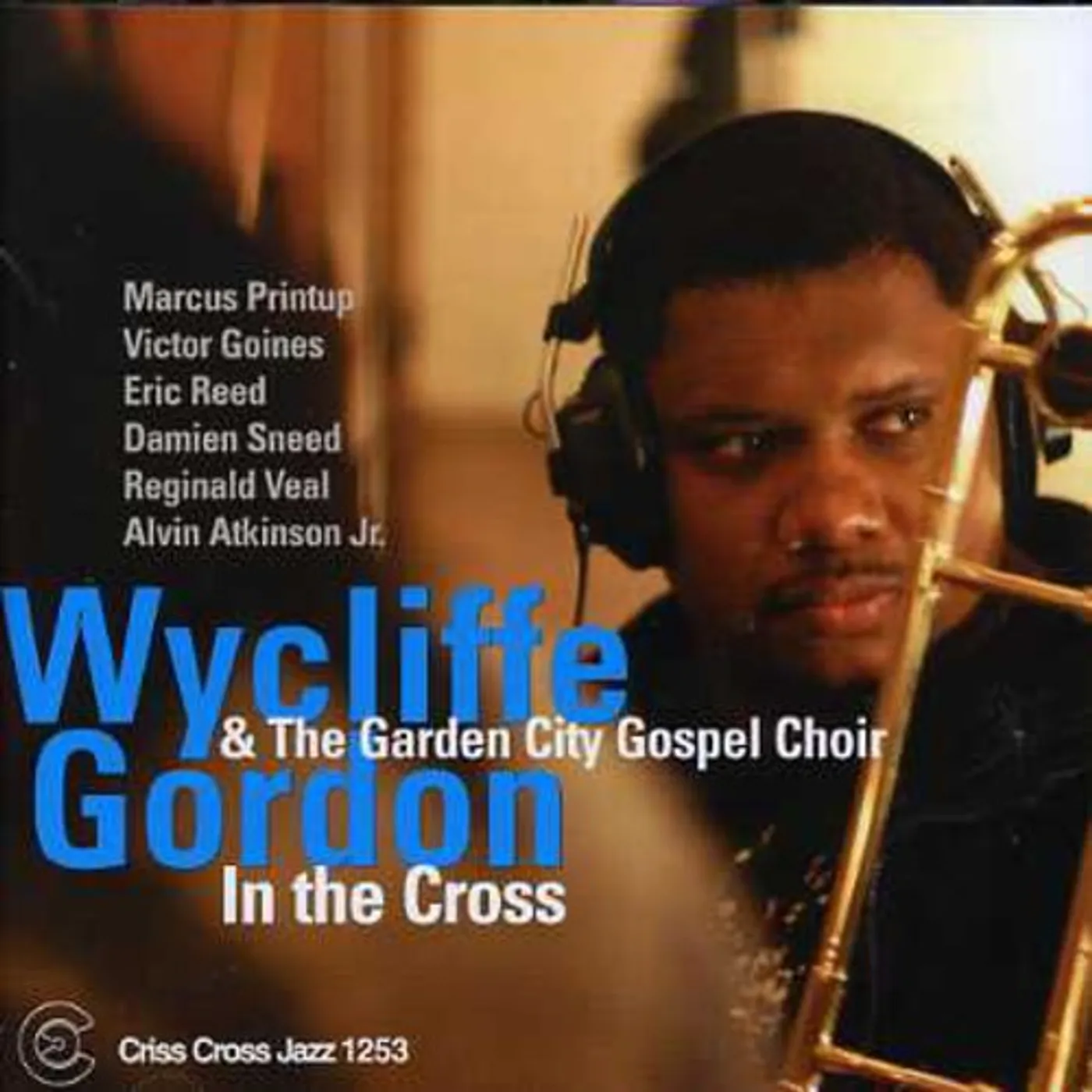 Wycliffe Gordon IN THE CROSS CD