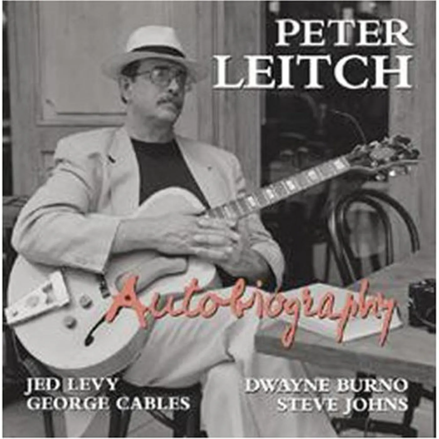 Peter Leitch AUTOBIOGRAPHY CD