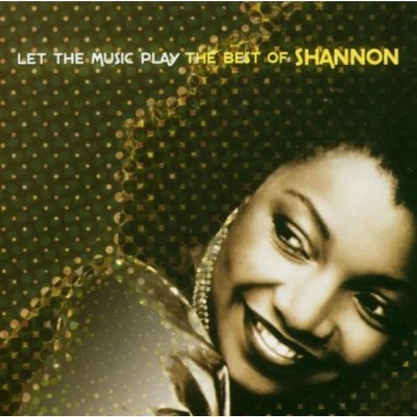 Shannon LET THE MUSIC PLAY: BEST OF CD