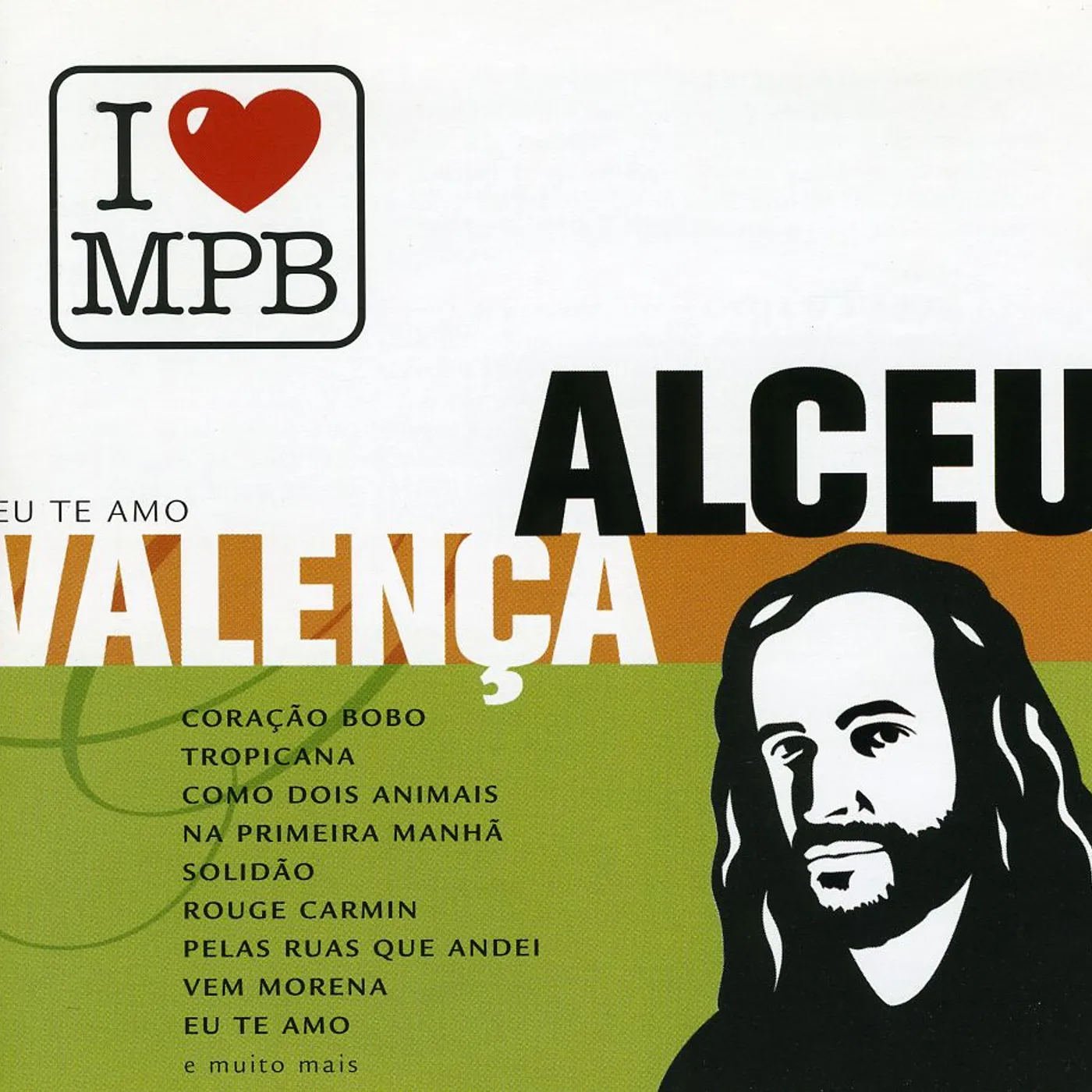 Alceu Valença I LOVE MPB CD