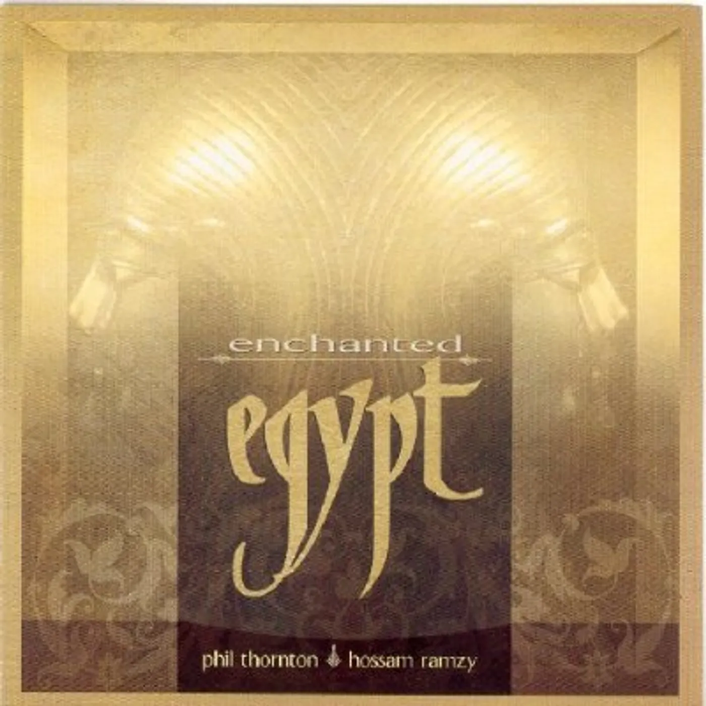 Phil Thornton / Hossam Ramzy ENCHANTED EGYPT CD