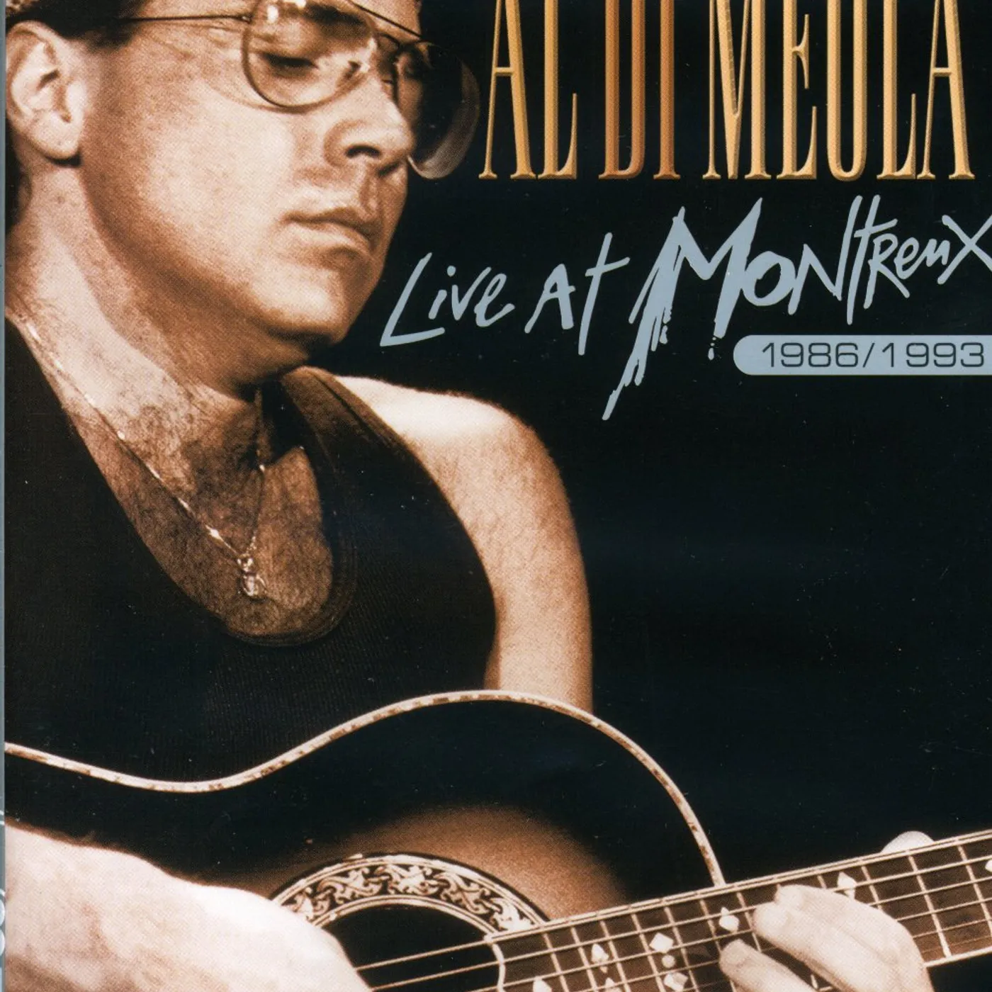 AL DI MEOLA: LIVE AT MONTREUX 1986 1993 DVD