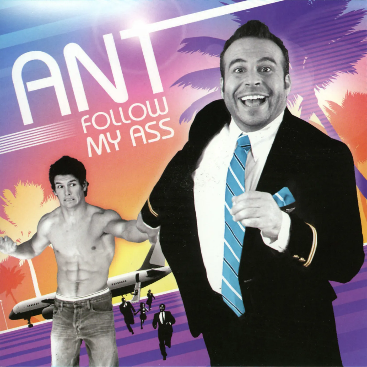 Ant FOLLOW MY ASS CD