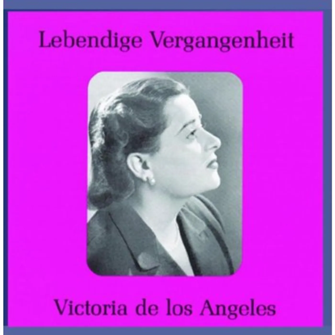 LEGENDARY VOICES: VICTORIA DE LOS ANGELES CD