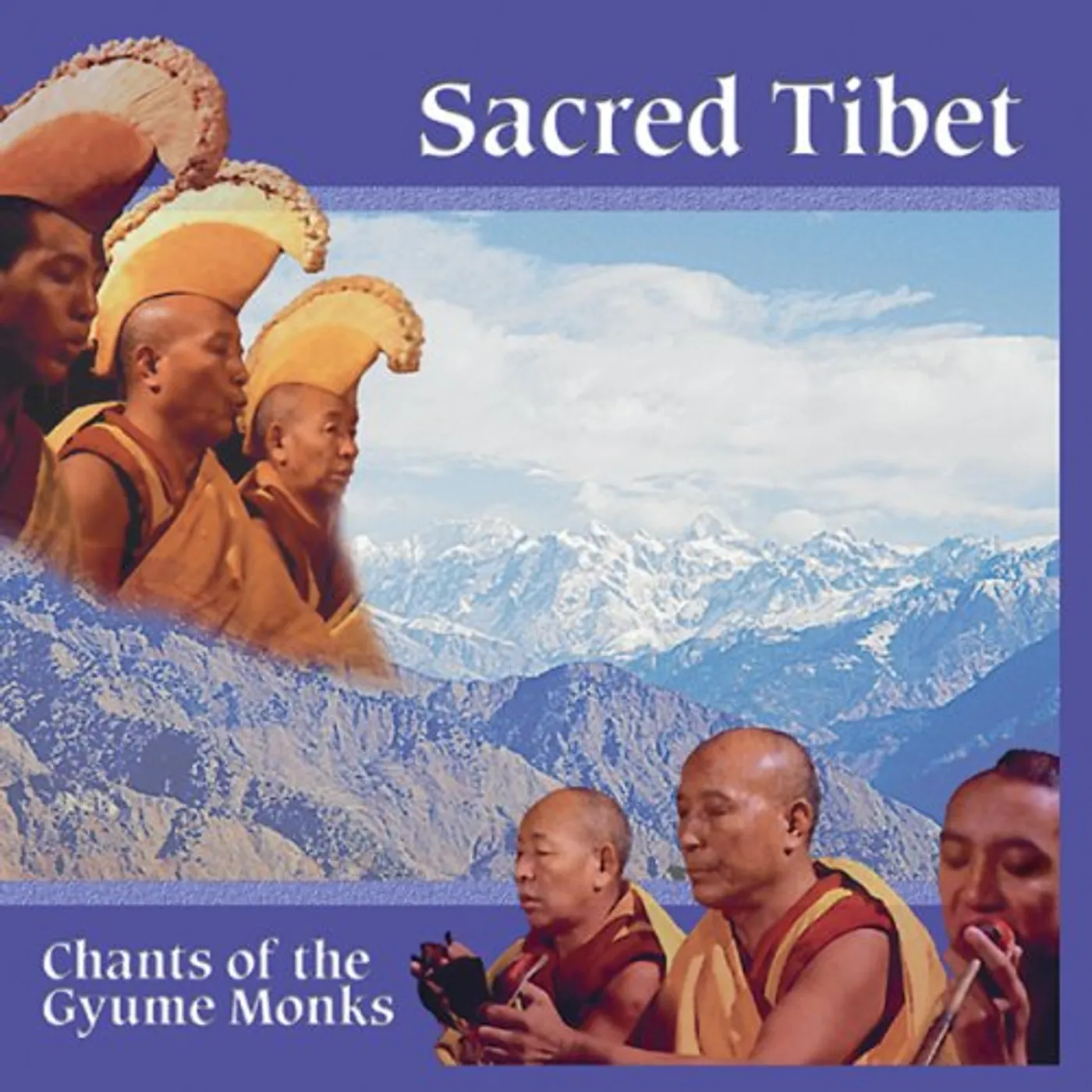 SACRED TIBET: CHANTS OF THE GYUME MONKS CD