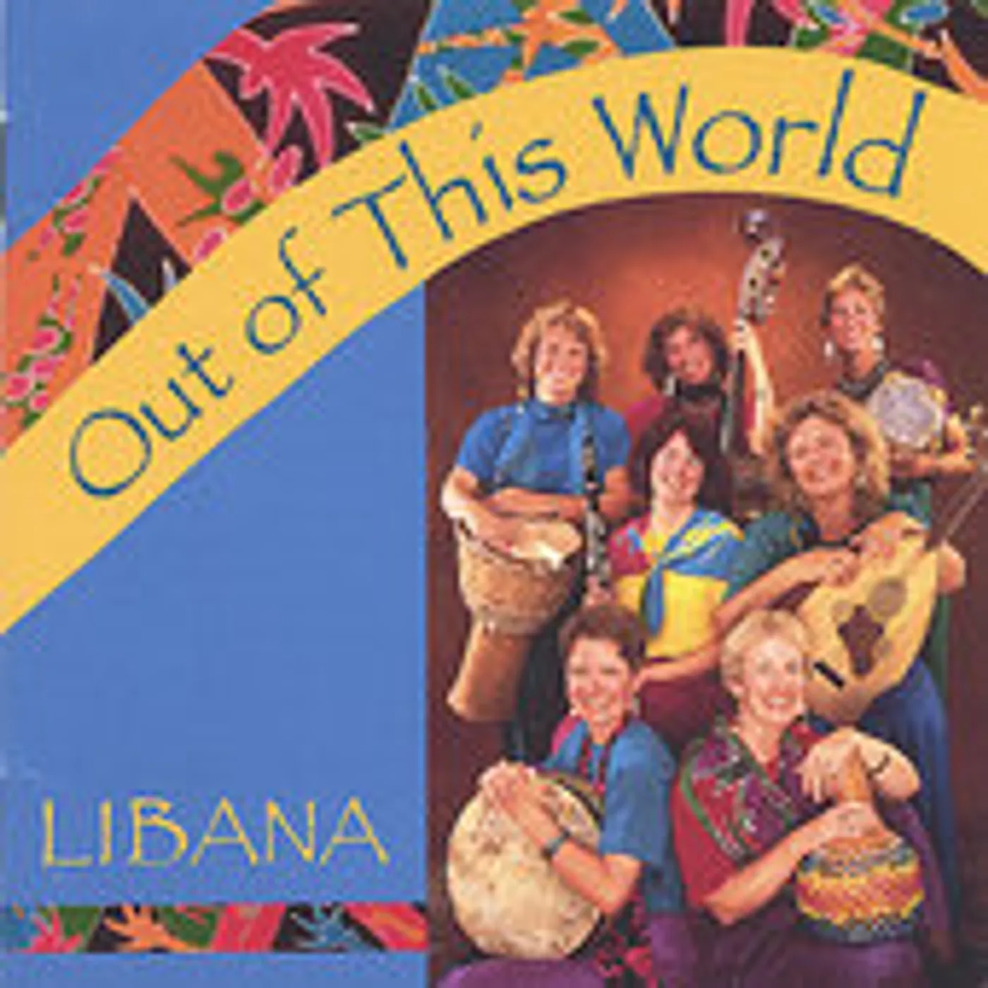 Libana OUT OF THIS WORLD CD