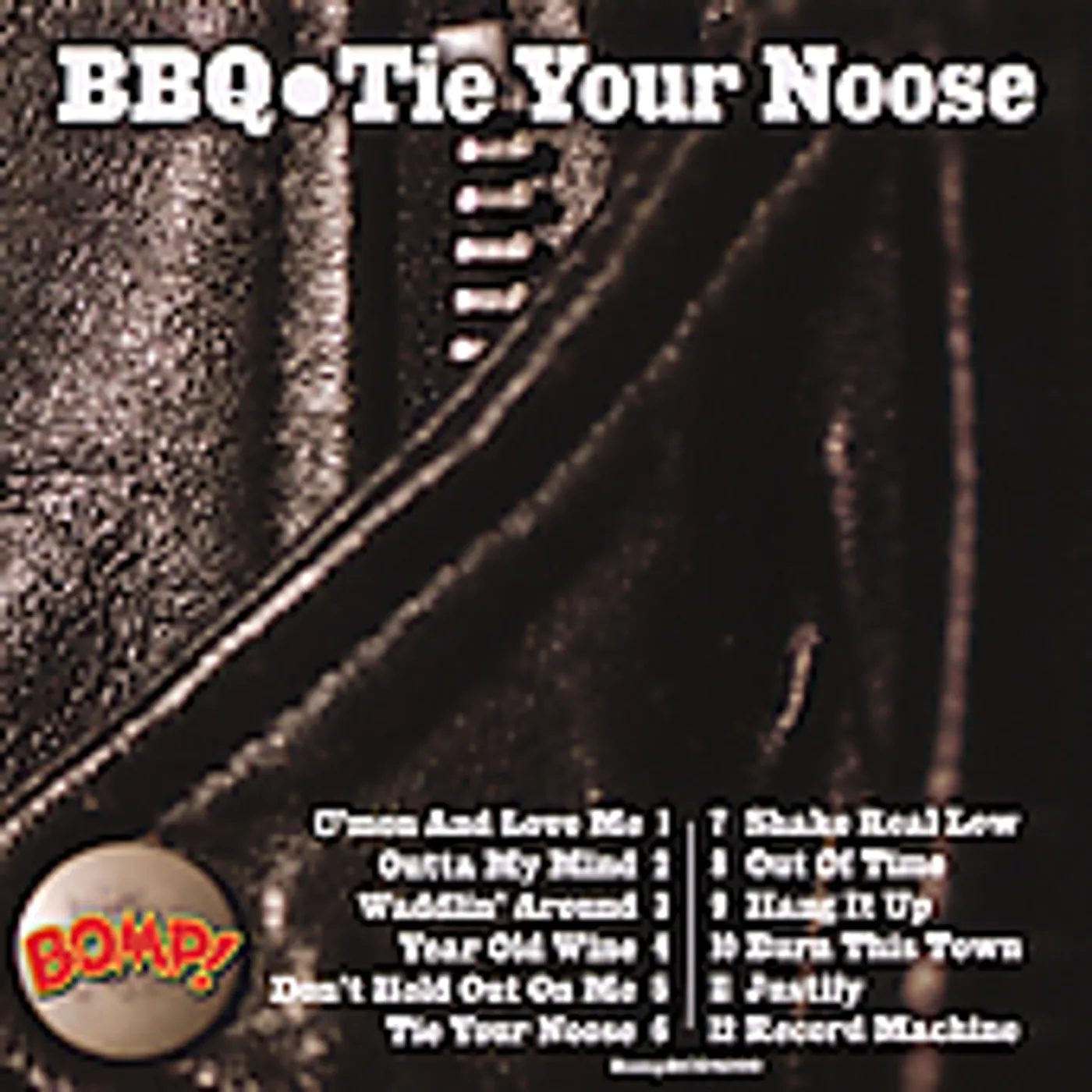 BBQ TIE YOUR NOOSE CD