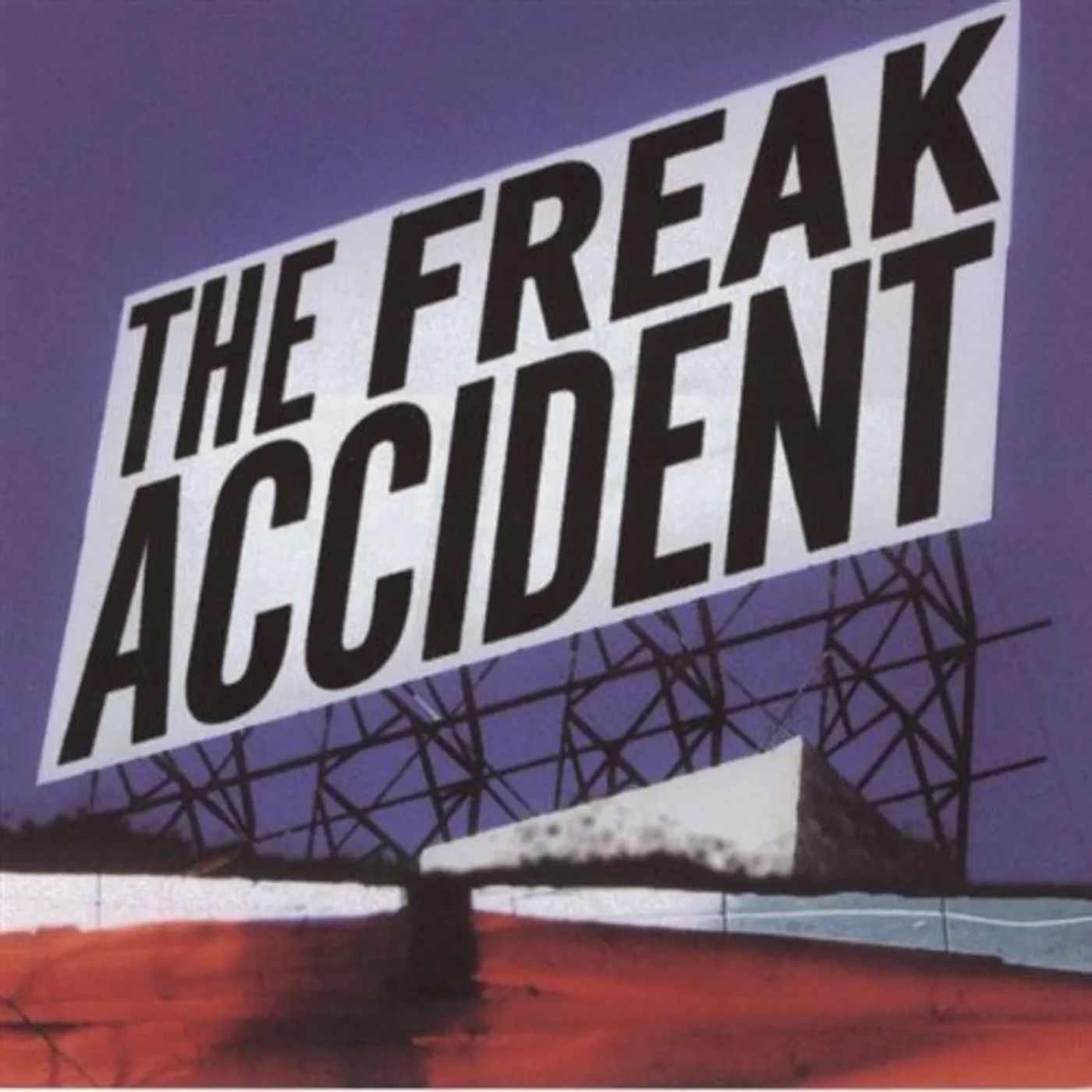The Freak Accident CD