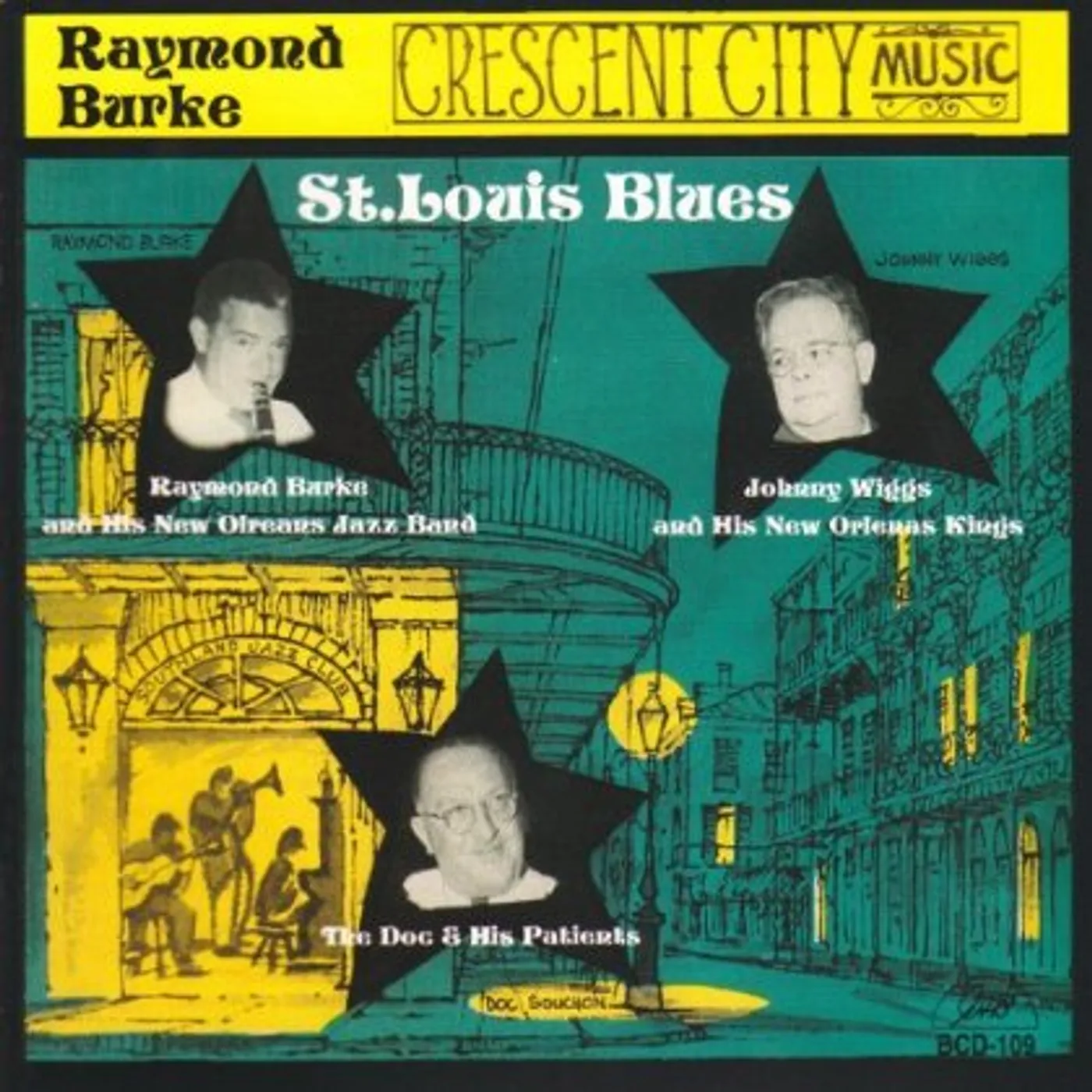 Raymond Burke CRESCENT CITY MUSIC: ST LOUIS BLUES CD