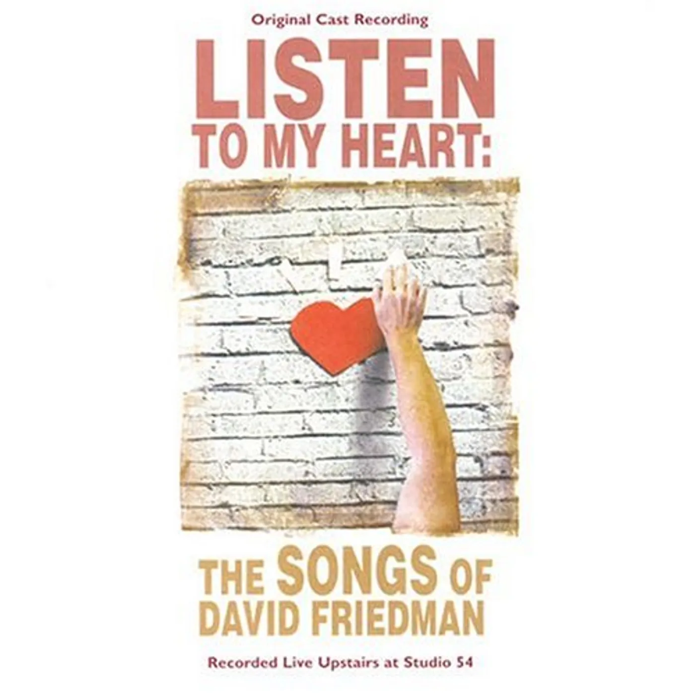 Listen To My Heart: Songs Of David Friedman / Various LISTEN TO MY HEART: SONGS OF DAVID FRIEDMAN / VAR CD