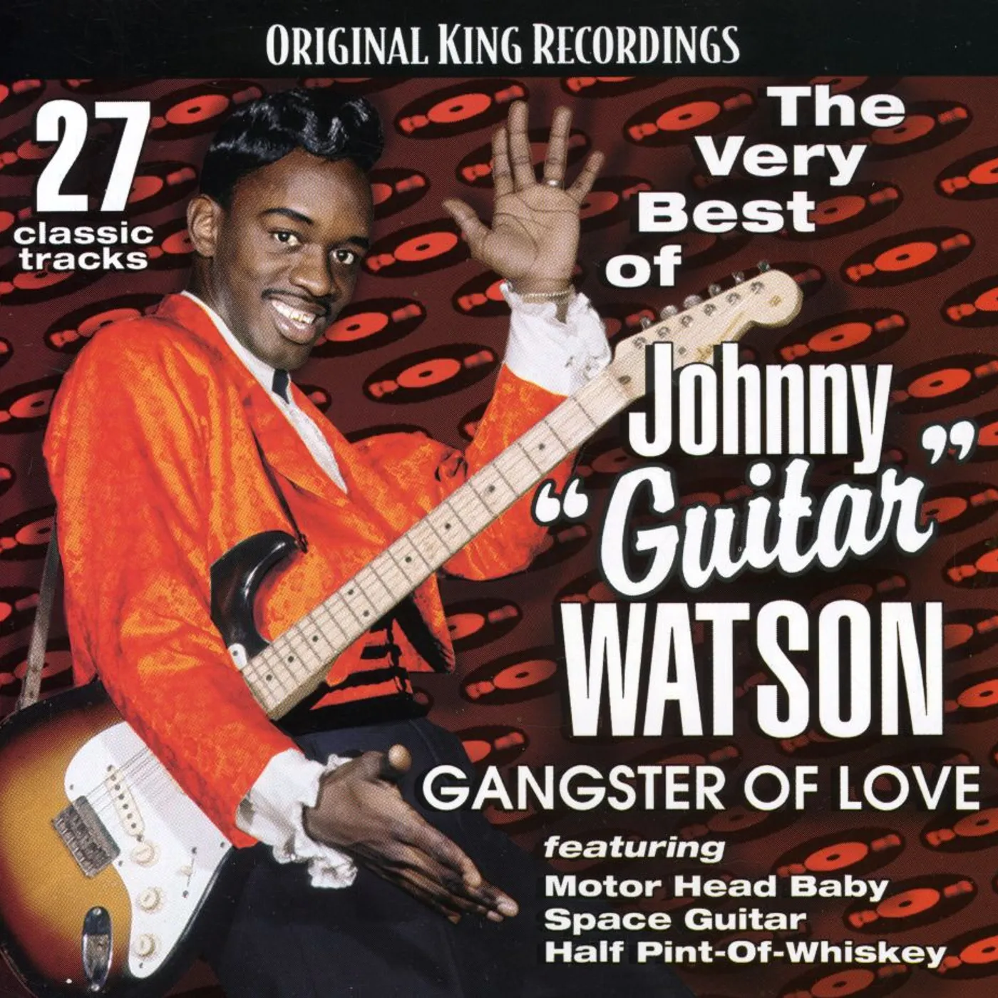 VERY BEST OF Johnny "Guitar" Watson: GANGSTER LOVE CD