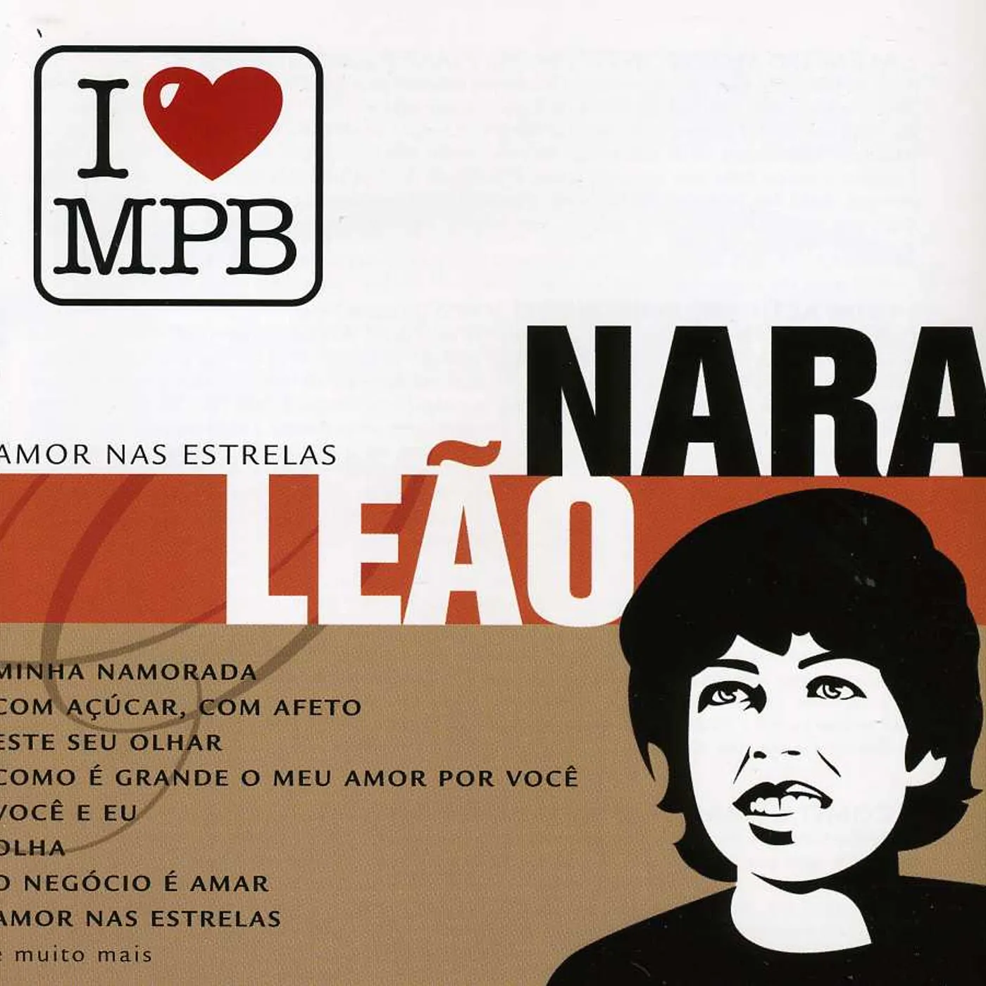 Nara Leão I LOVE MPB CD