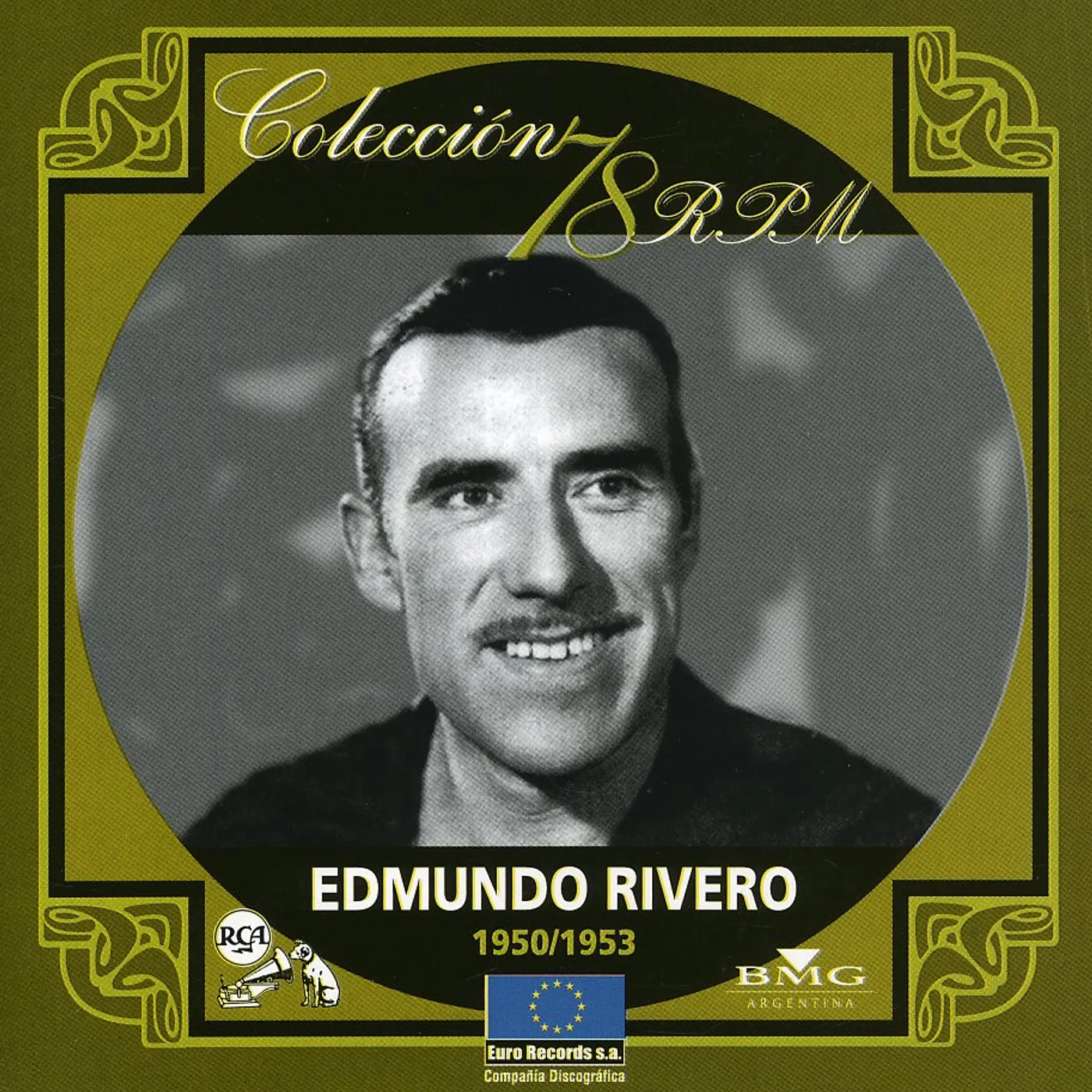 Edmundo Rivero COLECCION 78 R.P.M. 1950-1953 CD