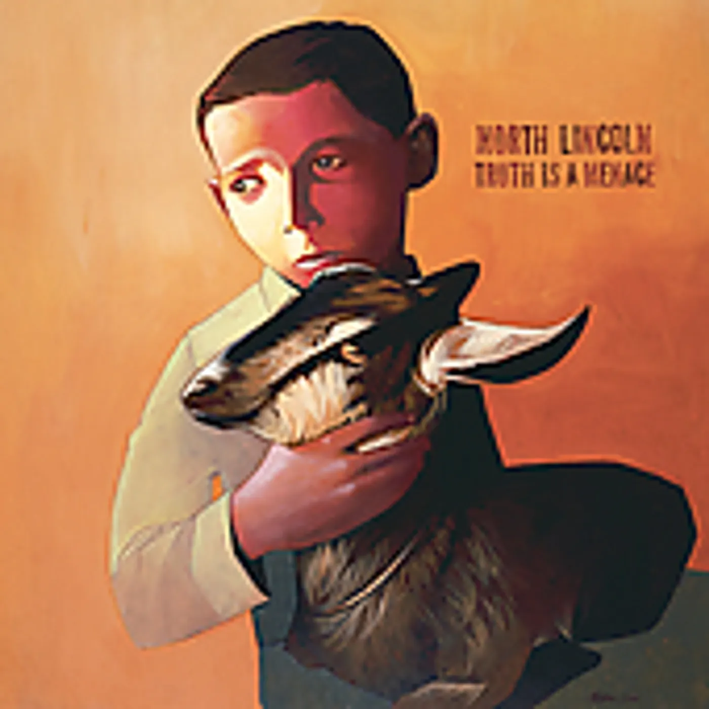 North Lincoln TRUTH IS A MENACE CD