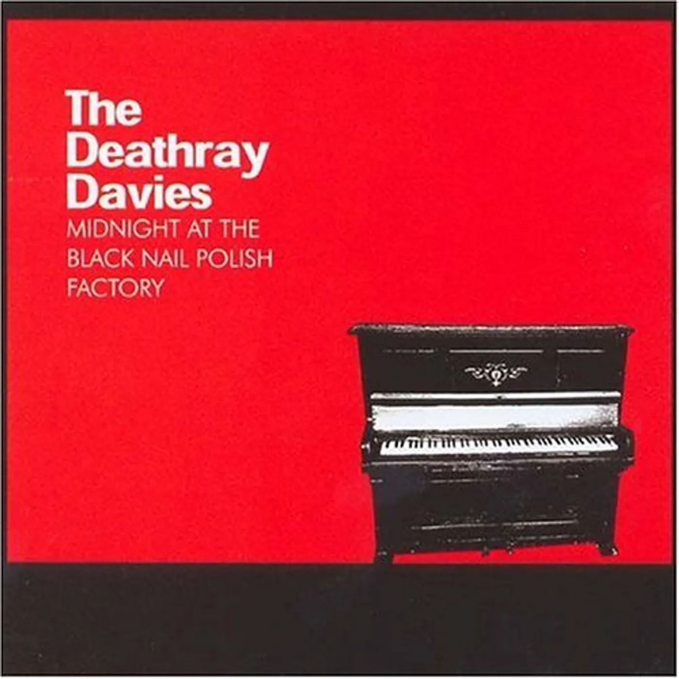 The Deathray Davies MIDNIGHT AT THE BLACK NAILPOLISH FACTORY CD