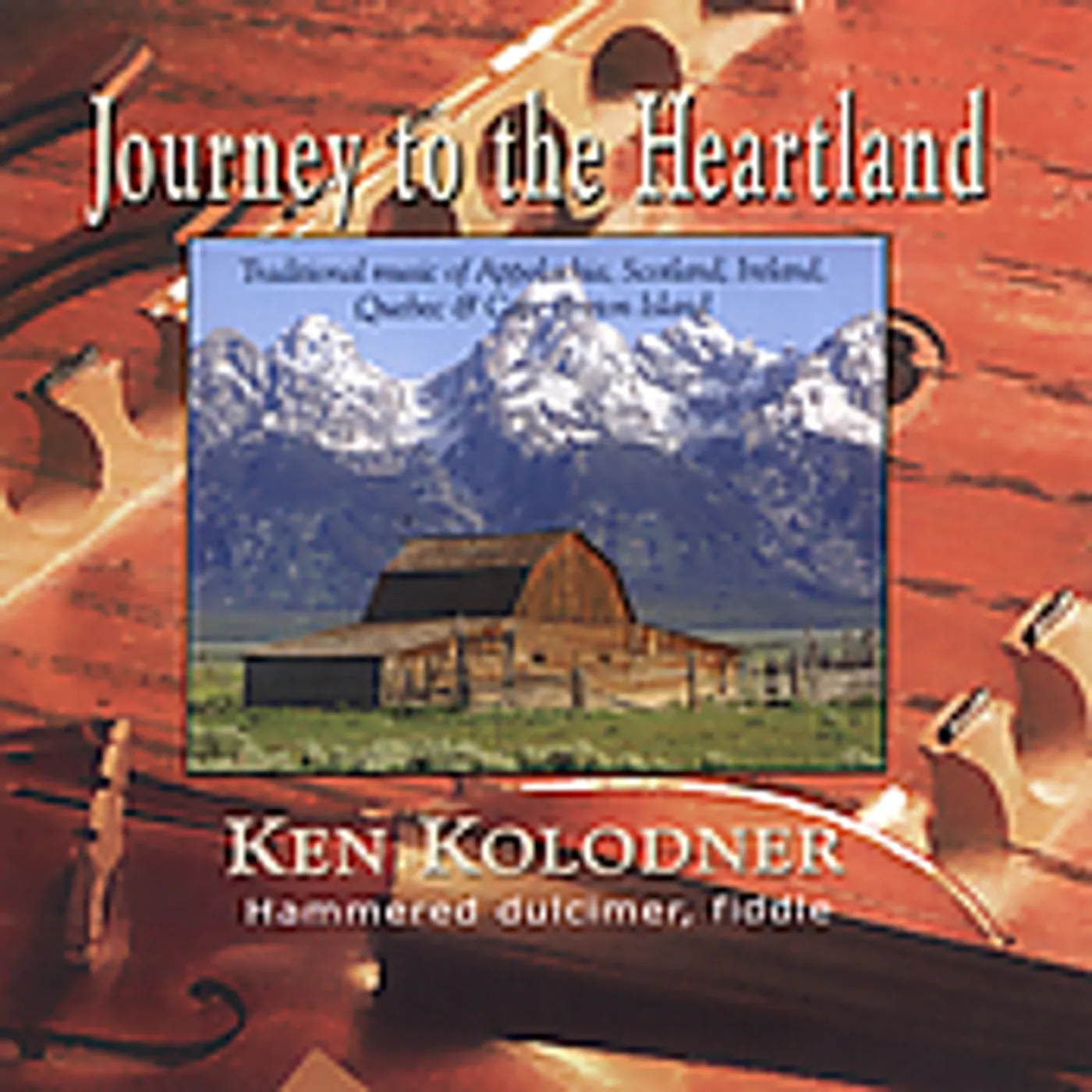 Ken Kolodner JOURNEY TO THE HEARTLAND CD