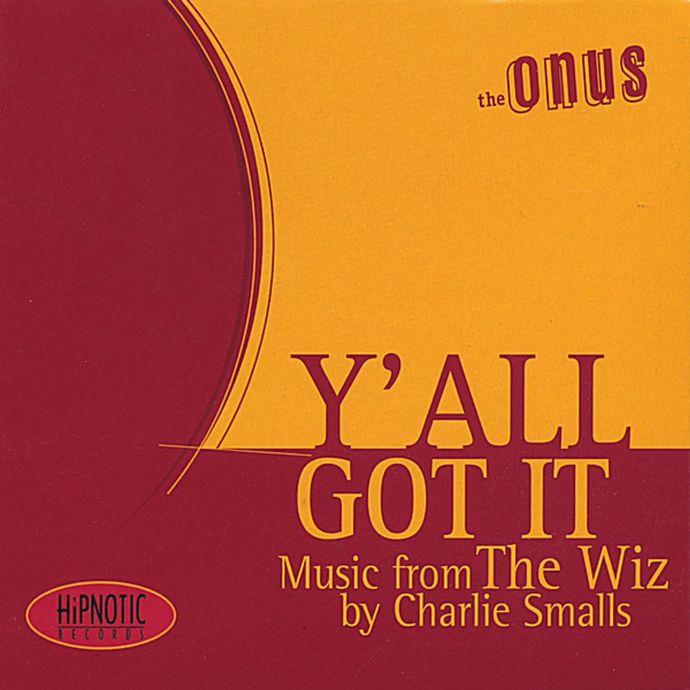 OnuS Y'ALL GOT IT CD