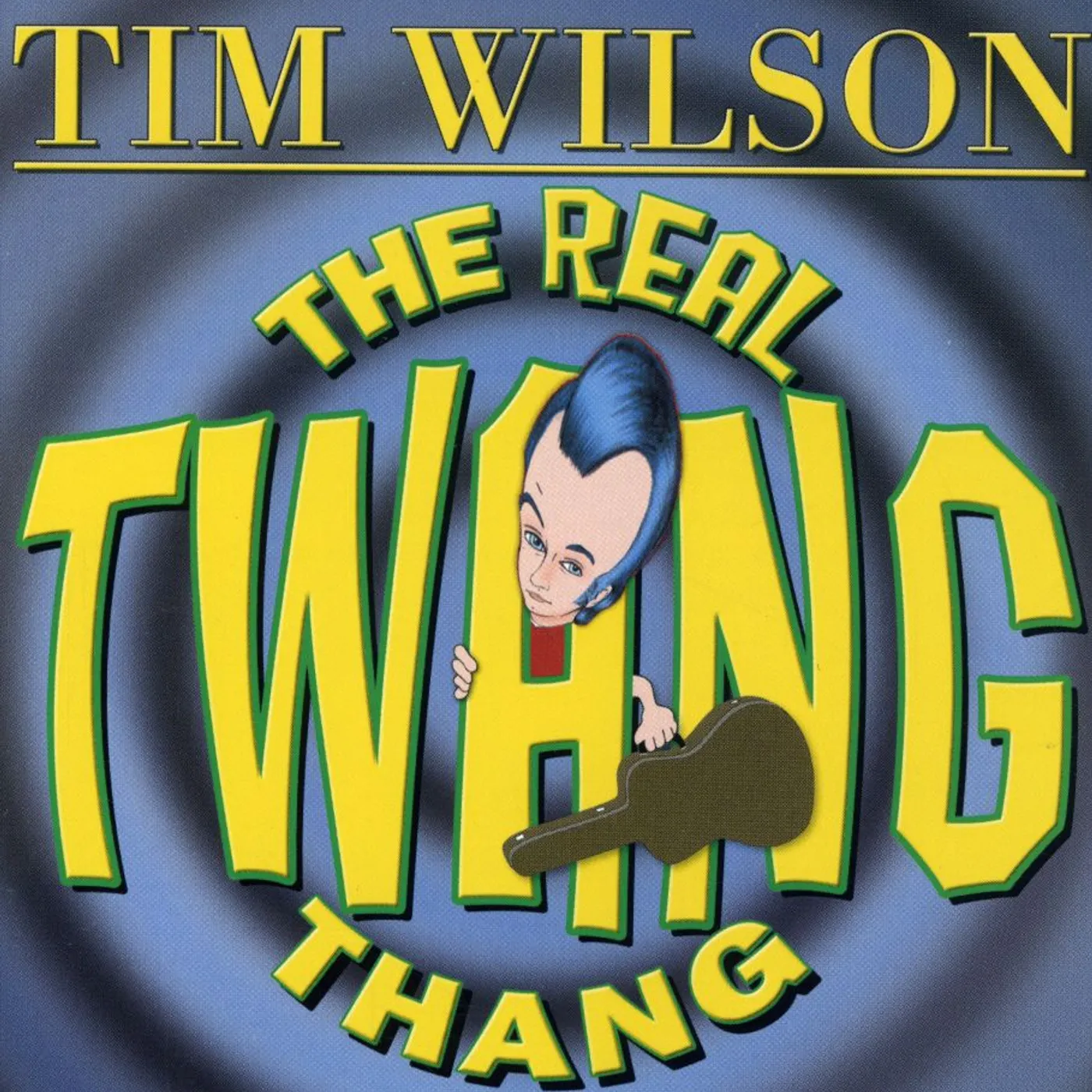 Tim Wilson REAL TWANG THANG CD