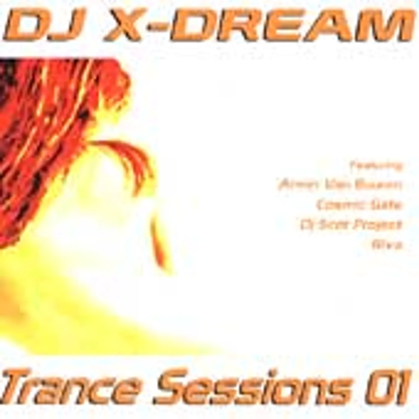 DJ X-Dream TRANCE SESSIONS 01 CD
