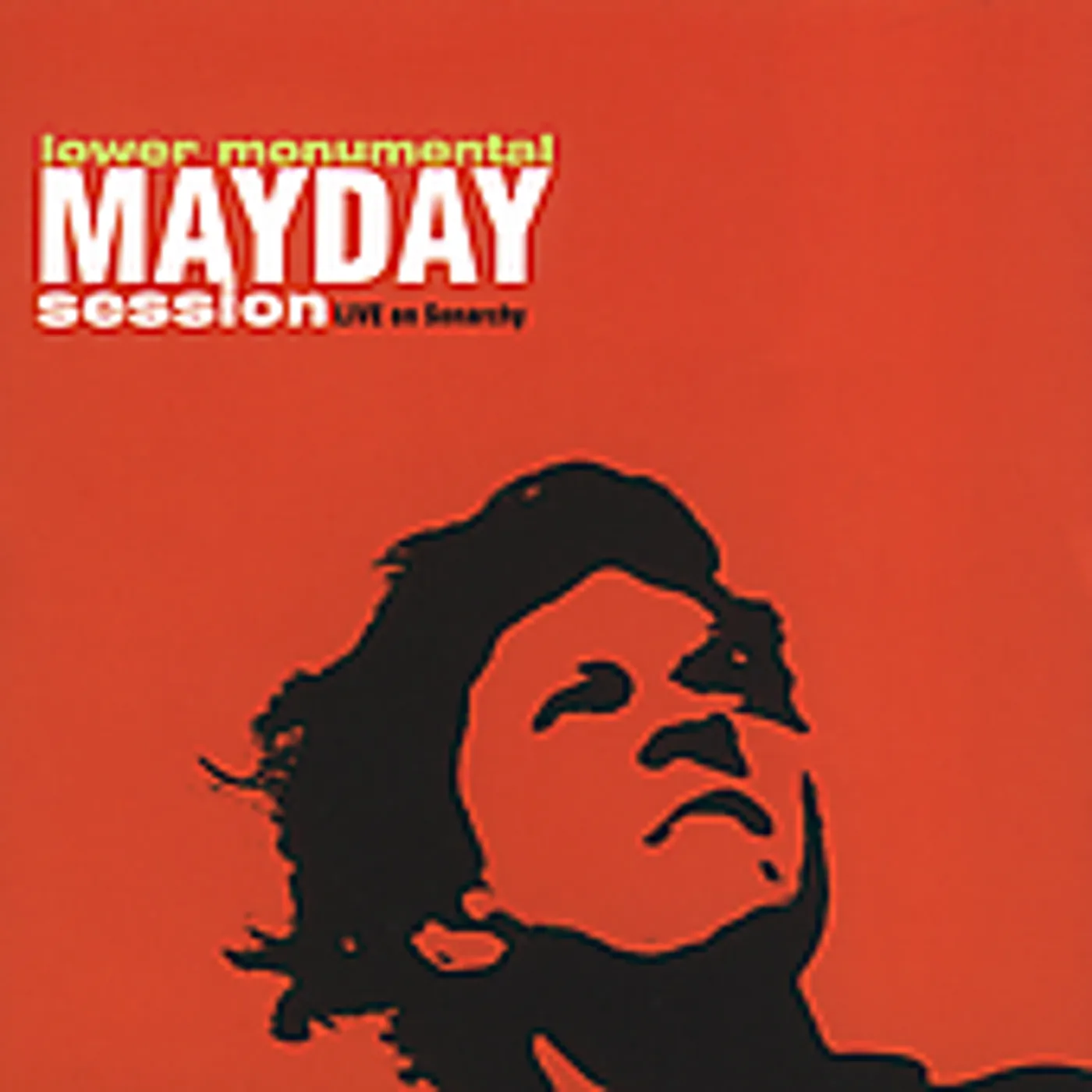 Lower Monumental MAYDAY SESSION CD