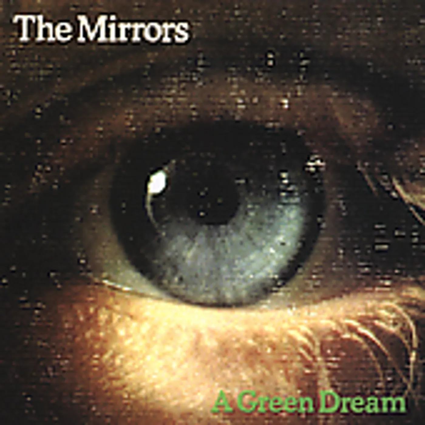 Mirrors GREEN DREAM CD