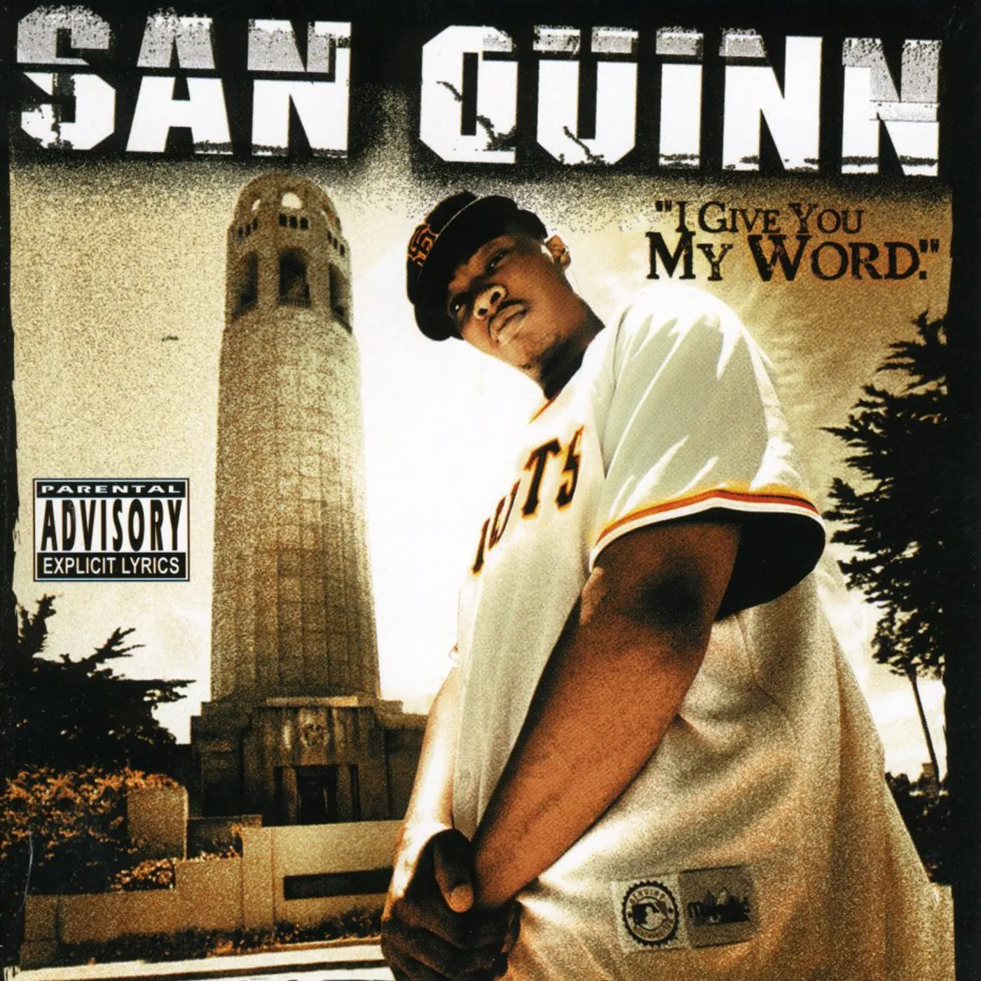San Quinn I GIVE YOU MY WORD CD