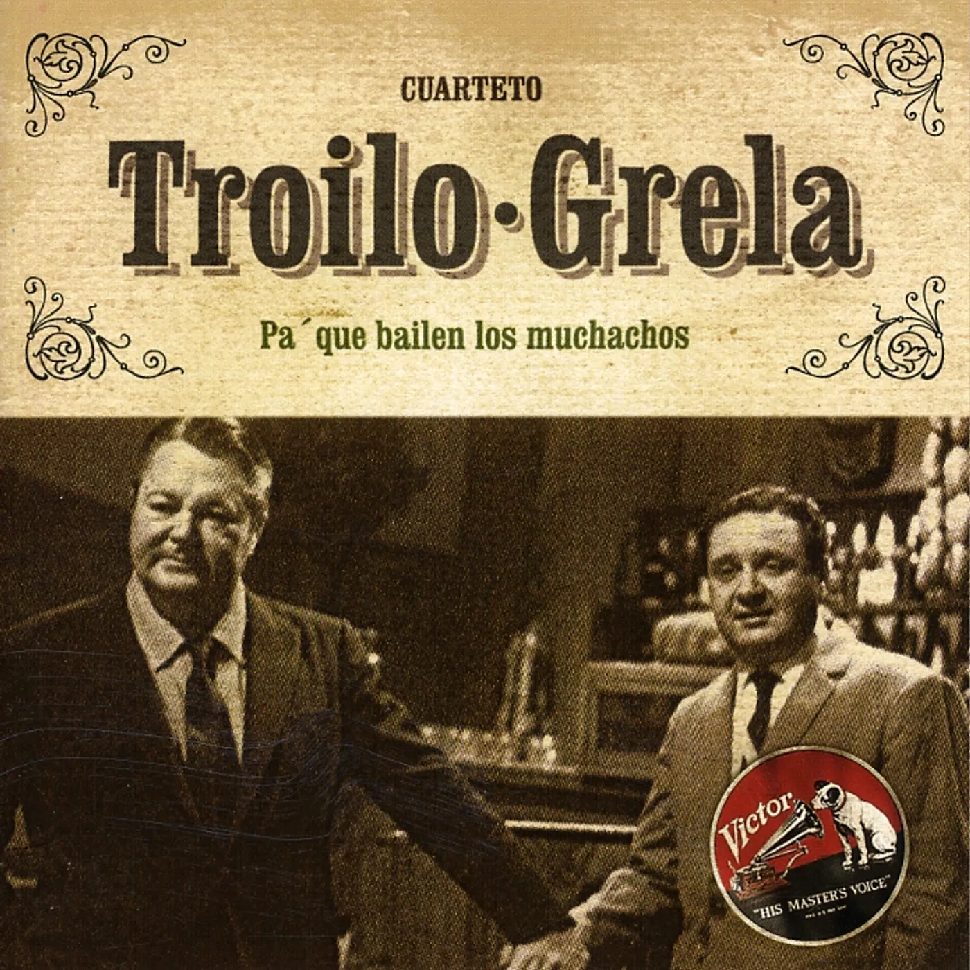 Troilo Anibal PA QUE BAILEN LOS MUCHACHOS: 1962 CD