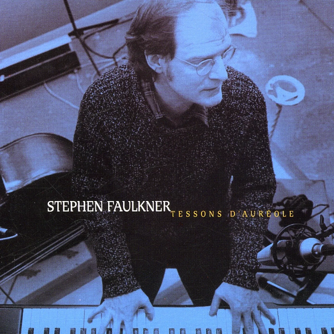 Stephen Faulkner TESSON D'AUREOLE CD