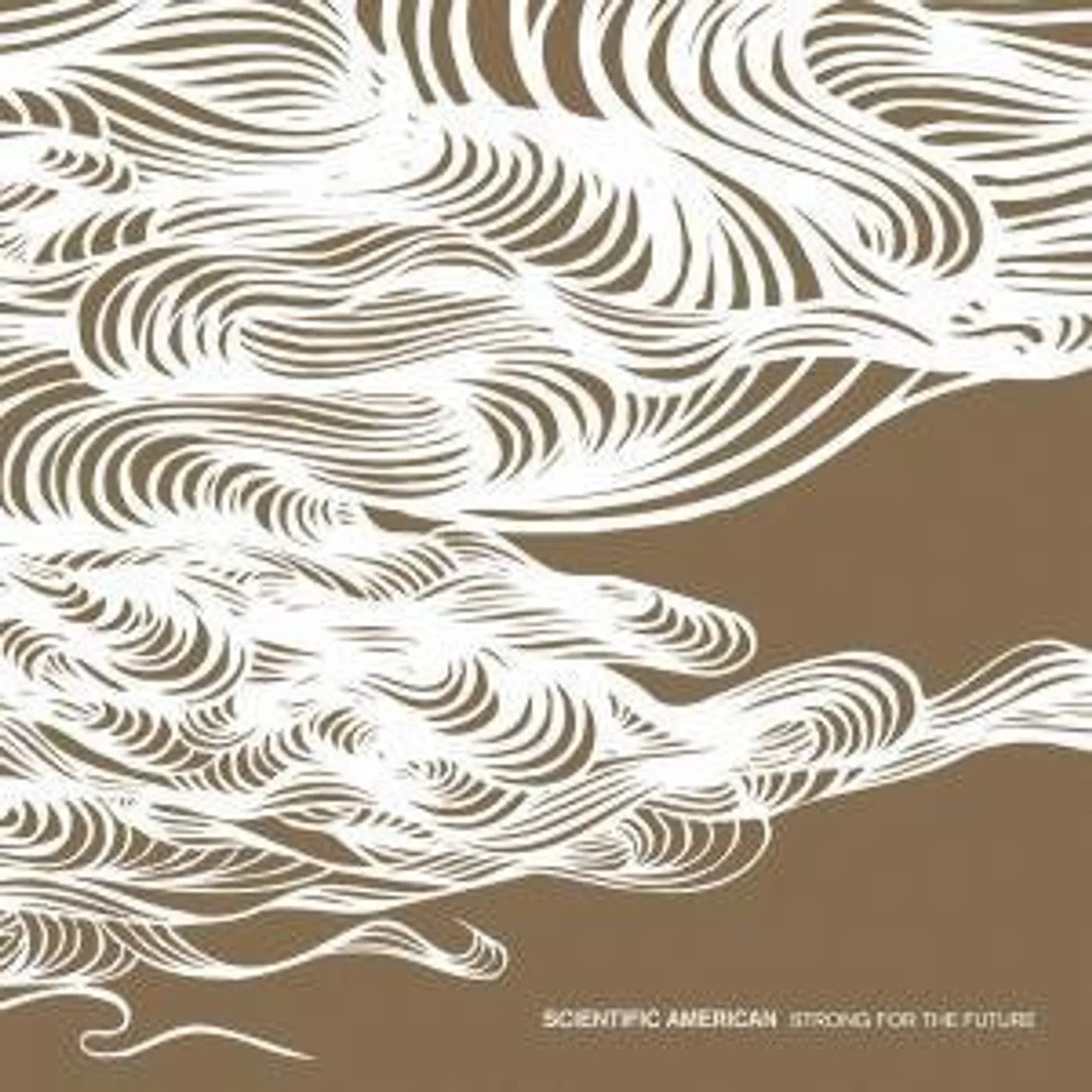 Scientific American STRONG FOR THE FUTURE CD