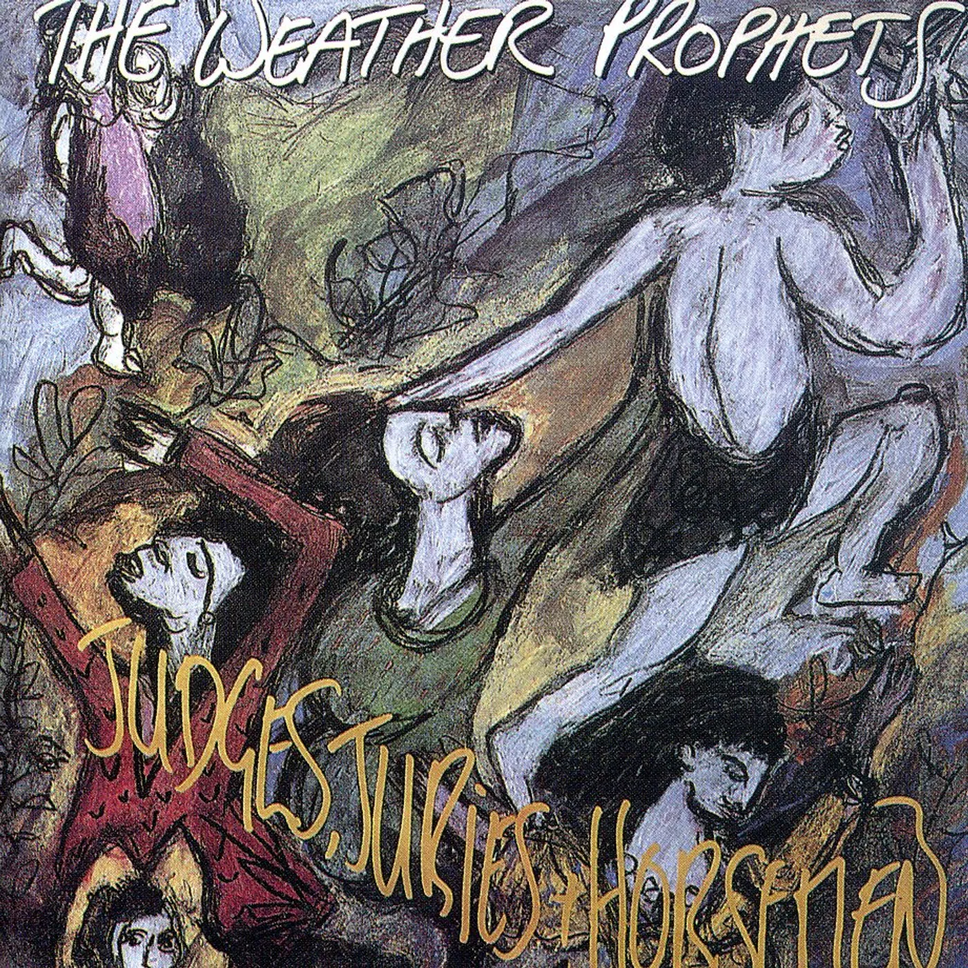 The Weather Prophets JUDGES JURIES & HORSEMEN CD