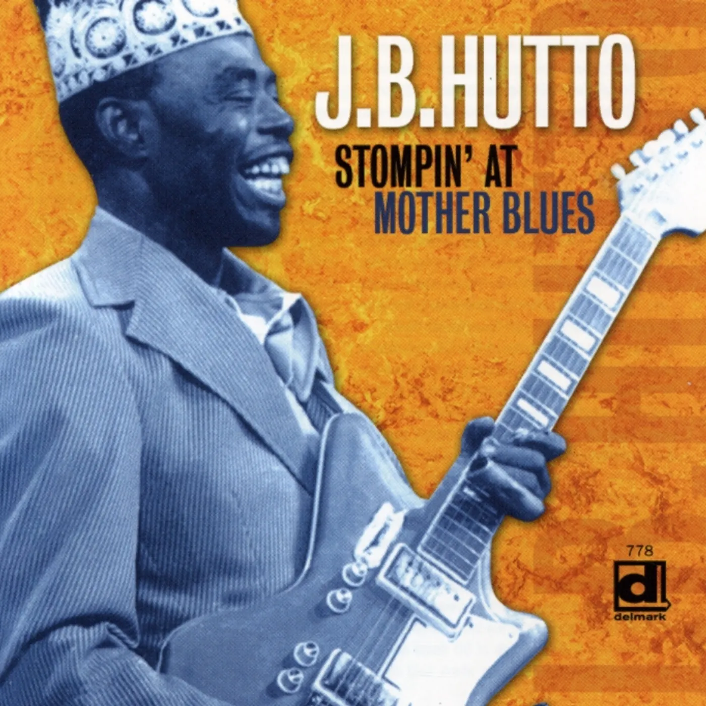 J. B. Hutto STOMPIN AT MOTHER BLUES CD