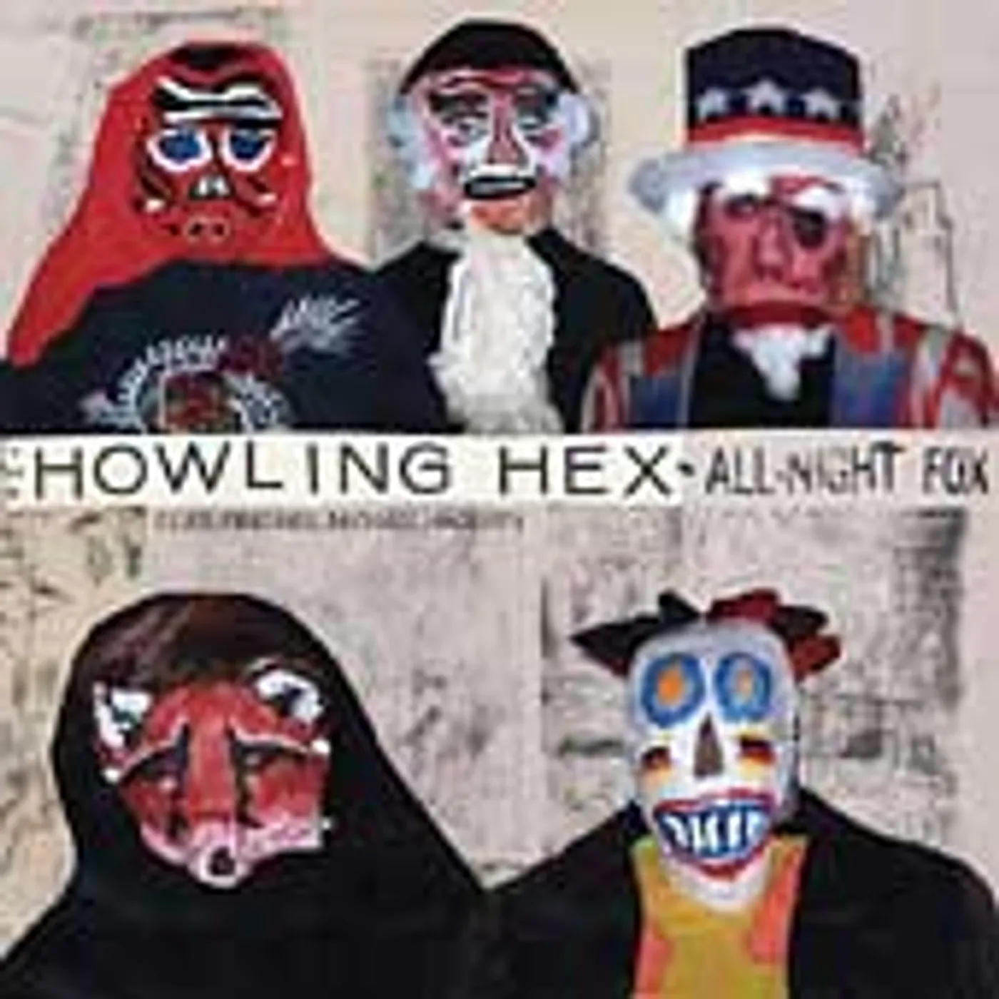 The Howling Hex ALL-NIGHT FOX CD