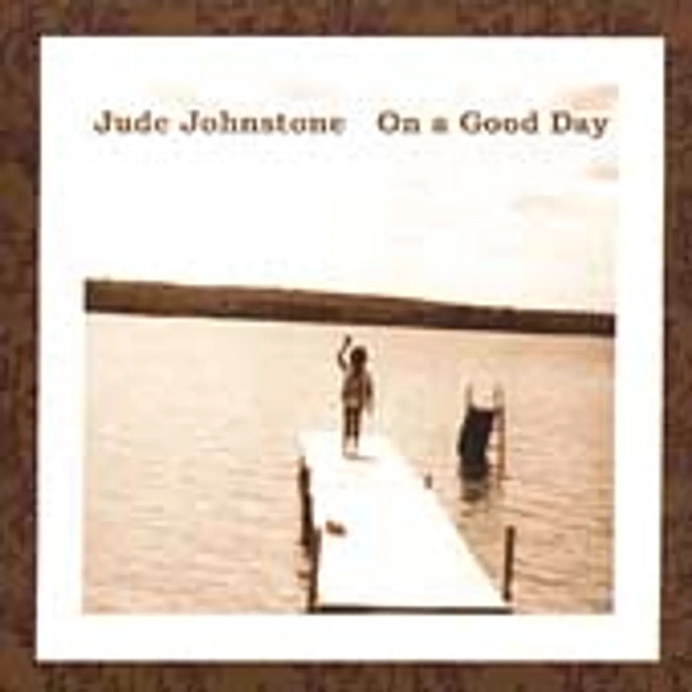 Jude Johnstone ON A GOOD DAY CD