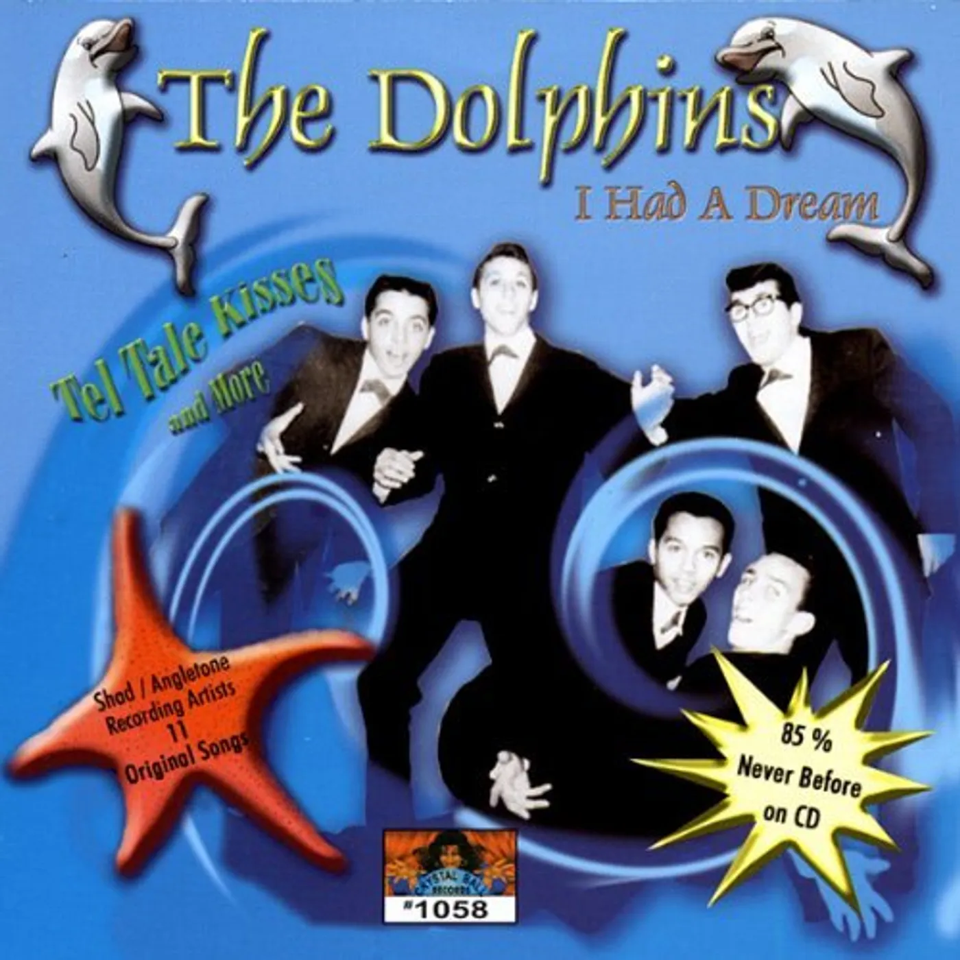 Dolphins I HAD A DREAM CD