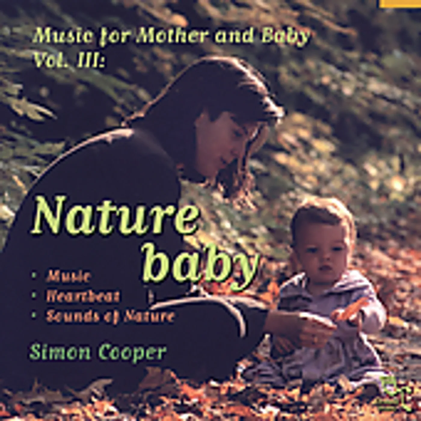 Simon Cooper NATURE BABY: MUSIC FOR MOTHER & BABY 3 CD