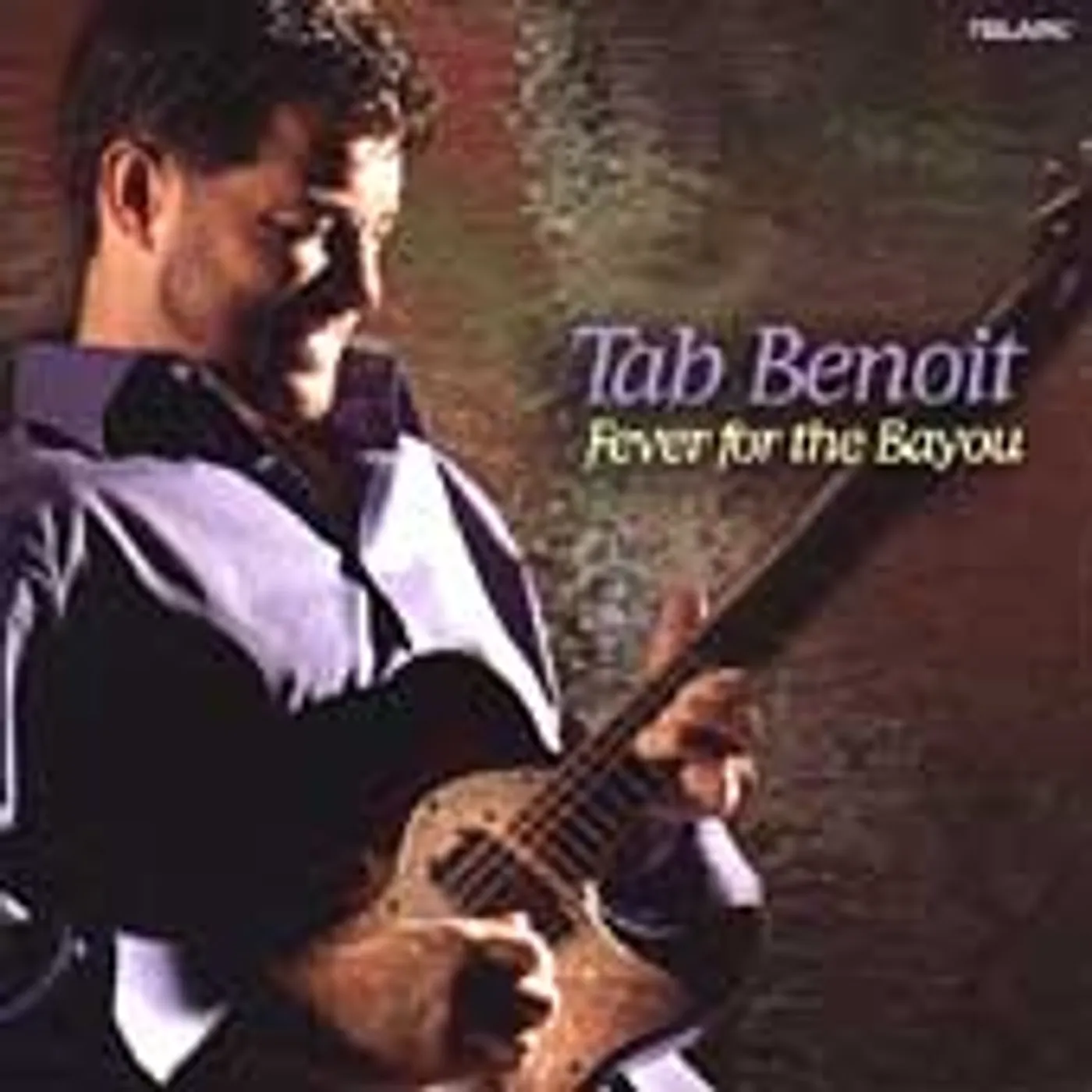 Tab Benoit FEVER FOR THE BAYOU CD