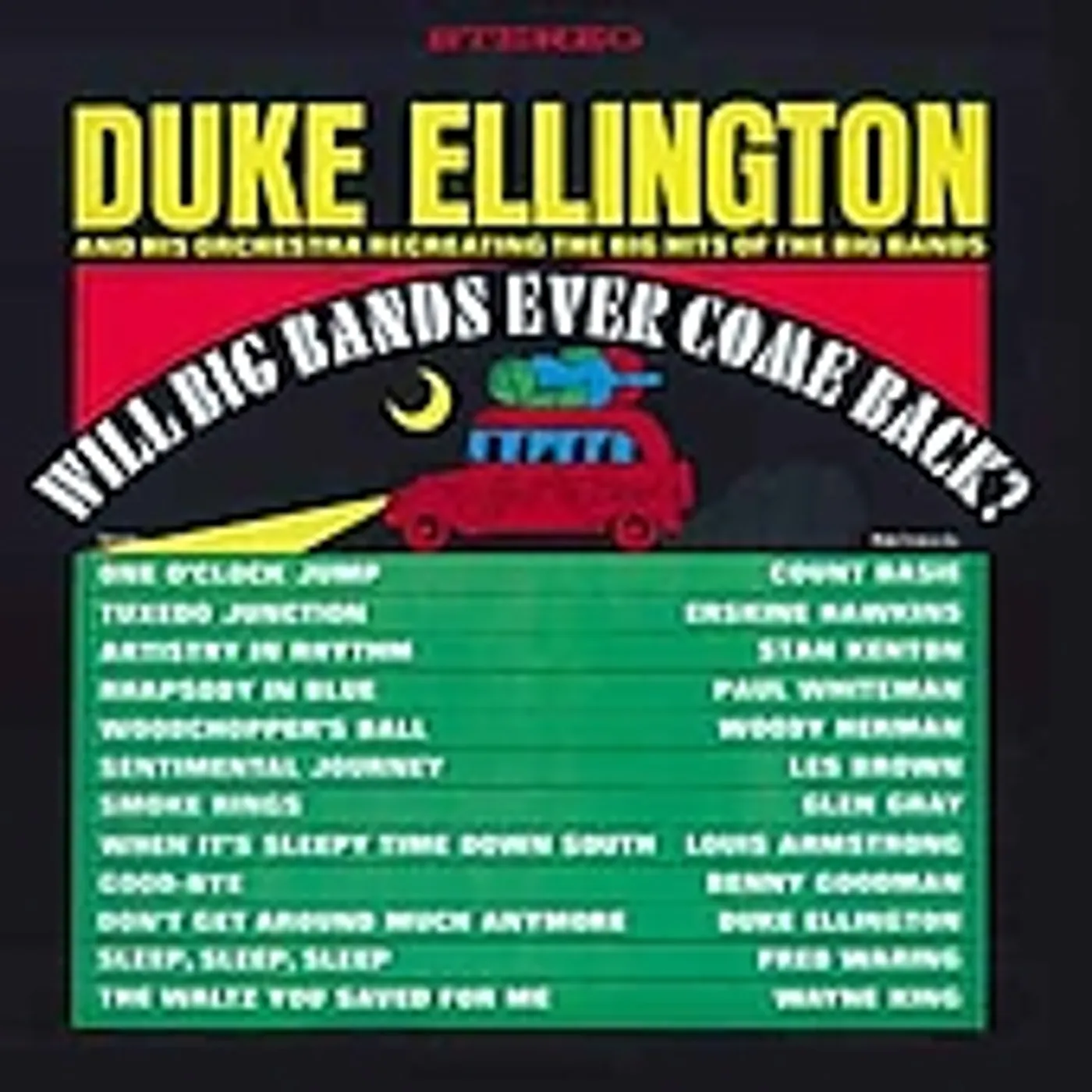 Duke Ellington WILL BIG BANDS EVER COME BACK CD